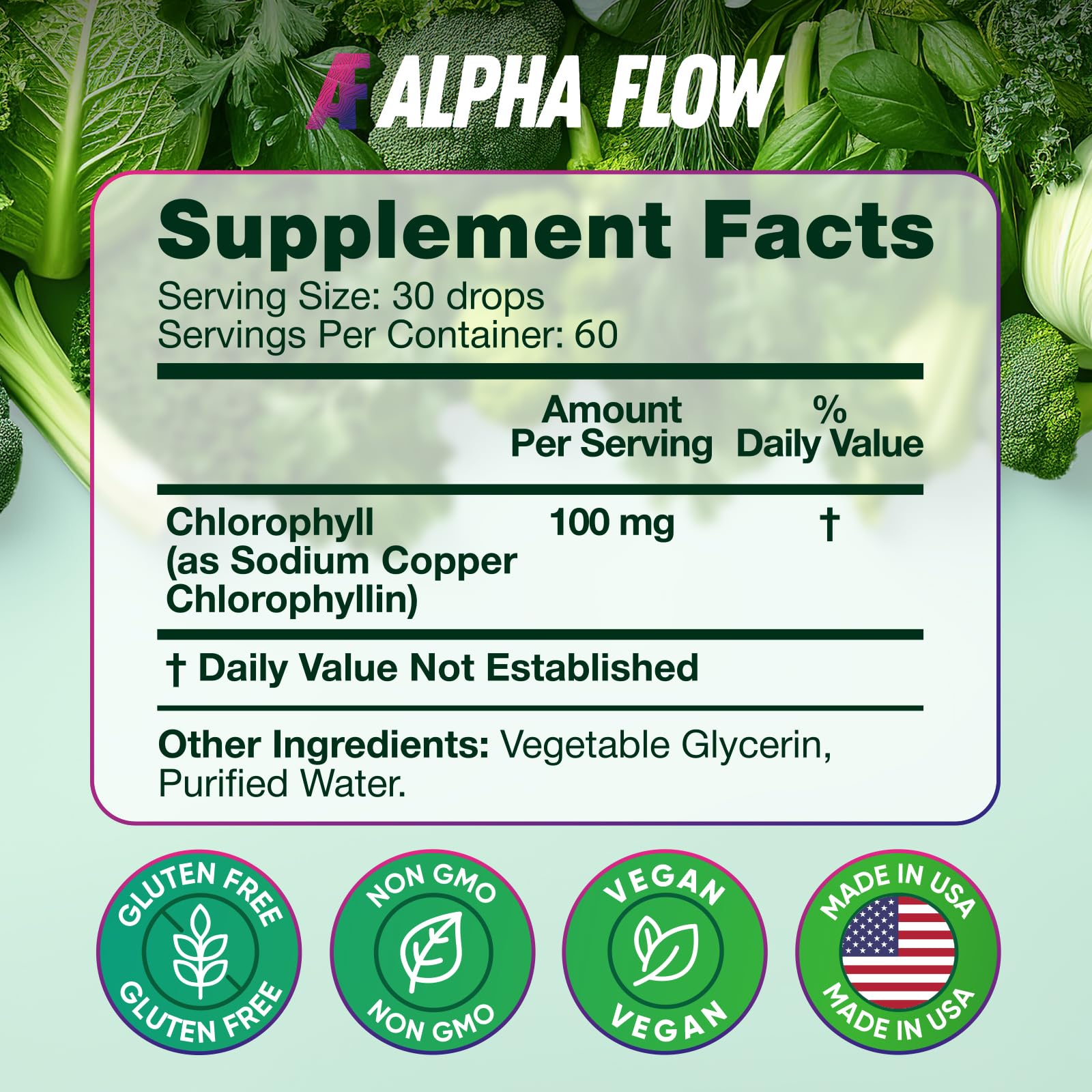 Alpha Flow chlorophyll: sceau américain et offrant une formule sans OGM.