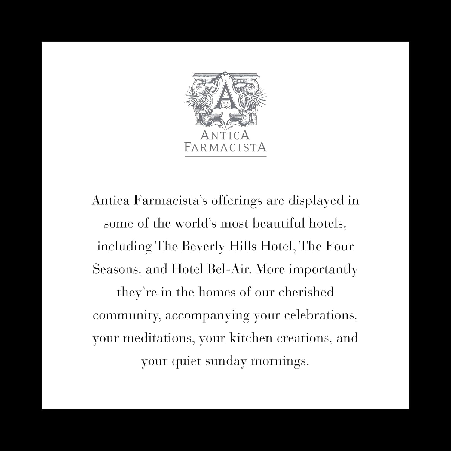Histoire et savoir-faire Antica Farmacista inspirant le luxe sensoriel.