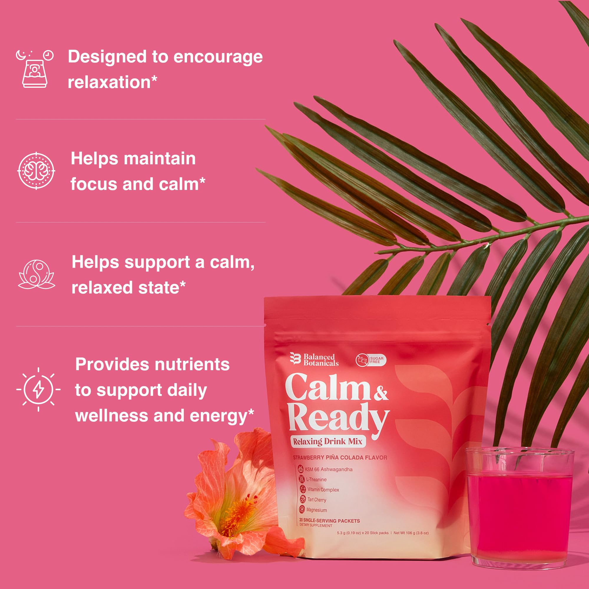 Balanced Botanicals Calm and Ready avec L-Théanine pour concentration et détente sans caféine.