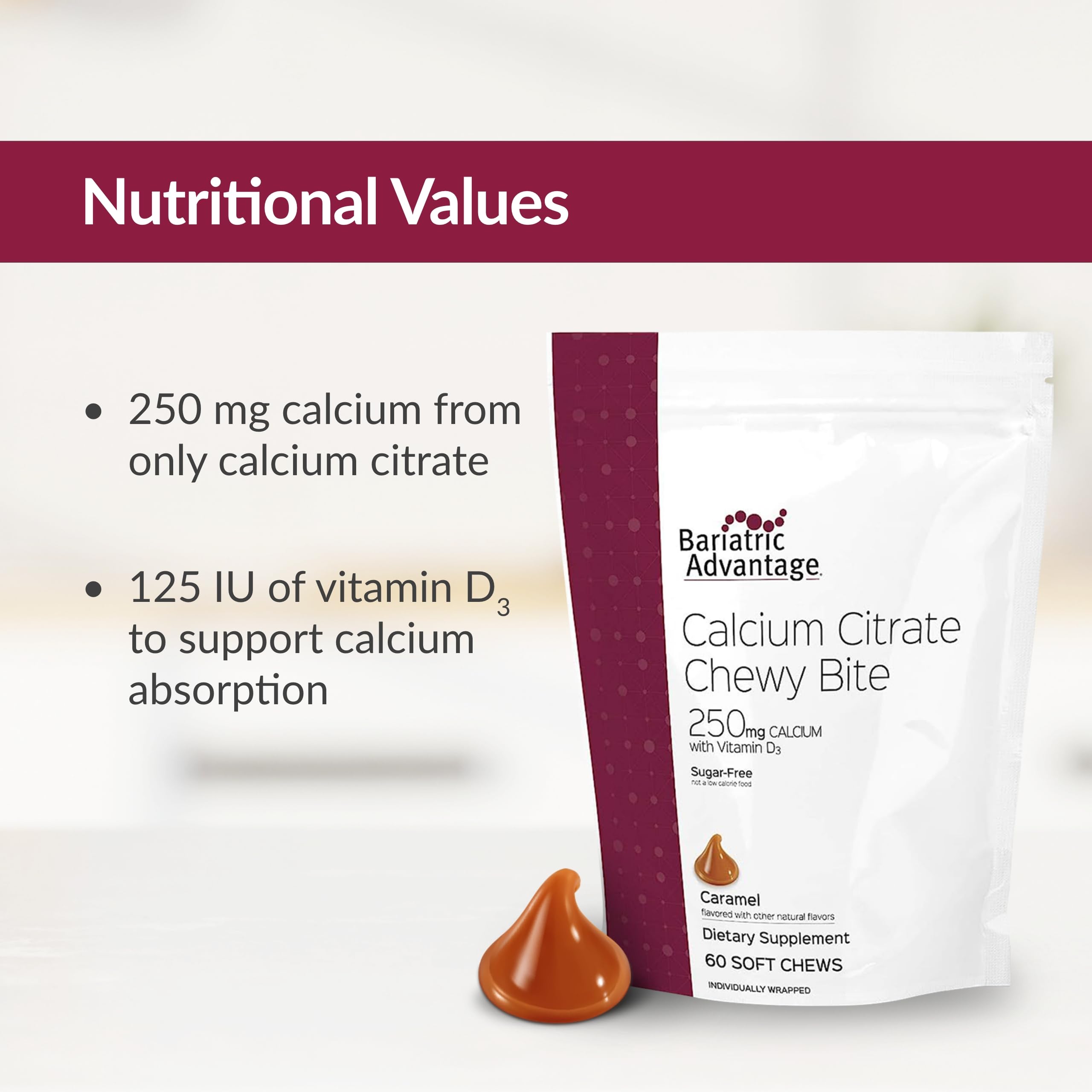 Gommes Bariatric Advantage calcium citrate et D3 favorisent l’assimilation du calcium