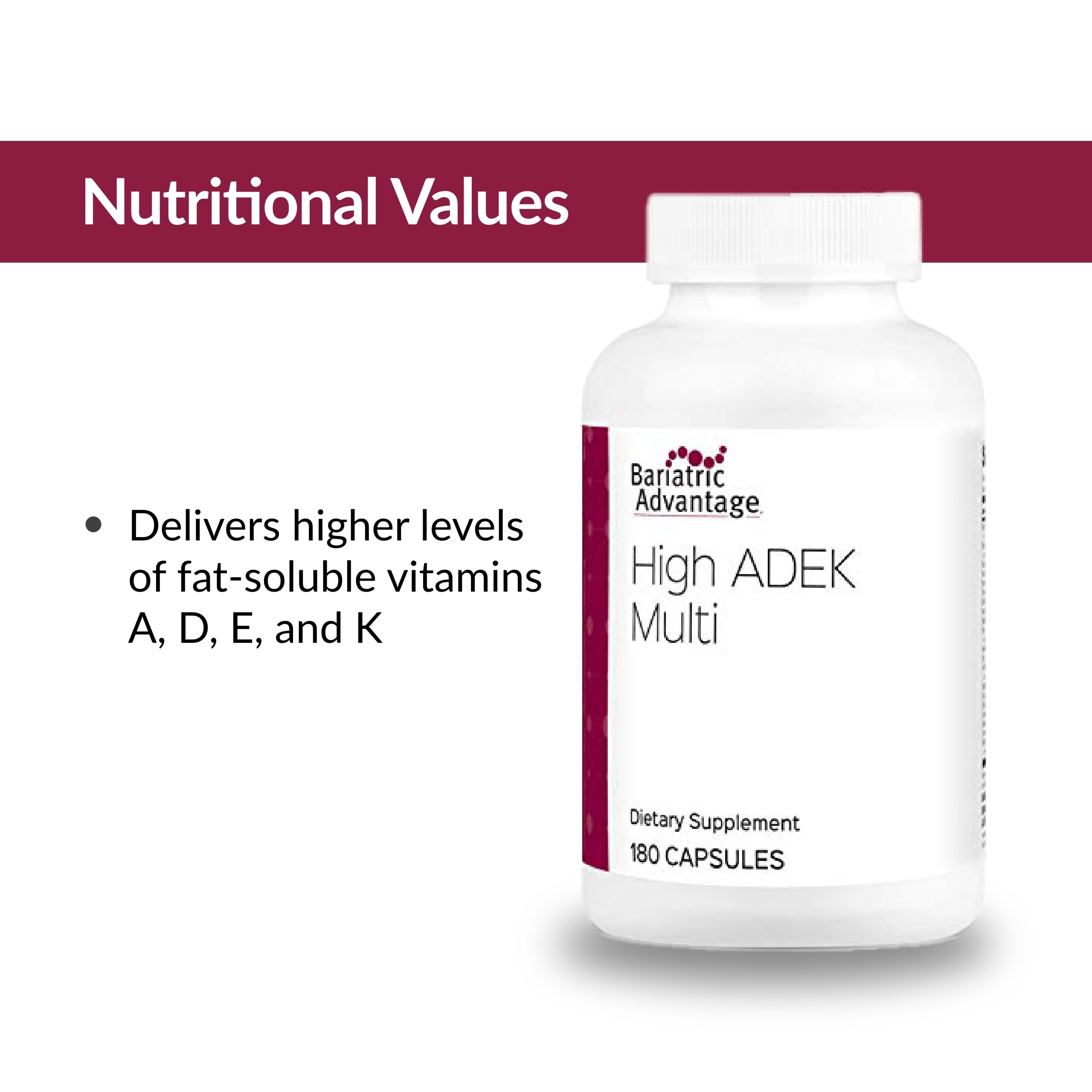 Dosage quotidien de Bariatric Advantage High ADEK Multi, deux capsules par jour
