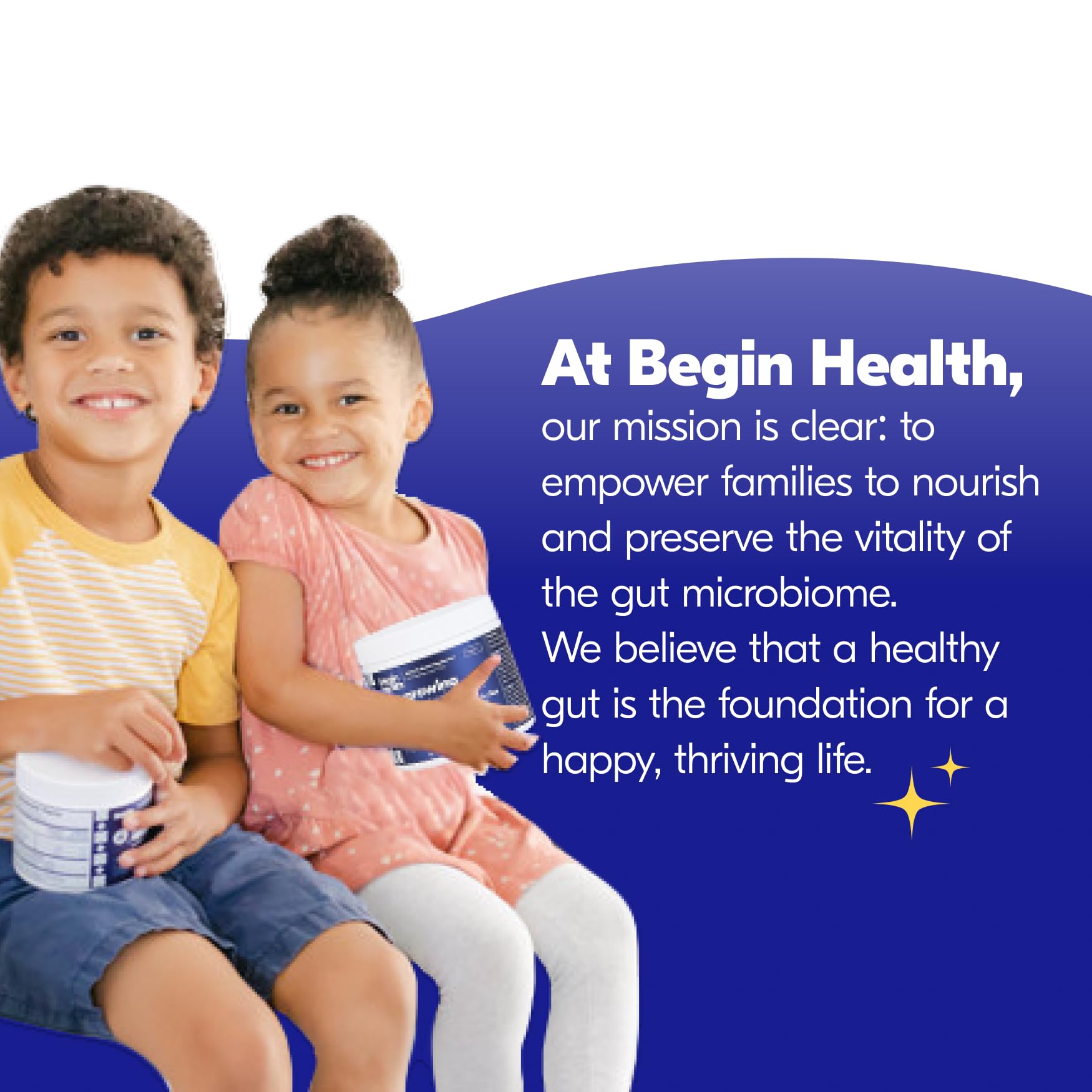 Begin Health Growing Up Prébiotics – fabriqué aux États-Unis et testé par des tiers