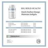 Big Bold Health Dutch Harbor Omega Maintain Softgels - dose quotidienne pratique, intégration simple dans la routine.