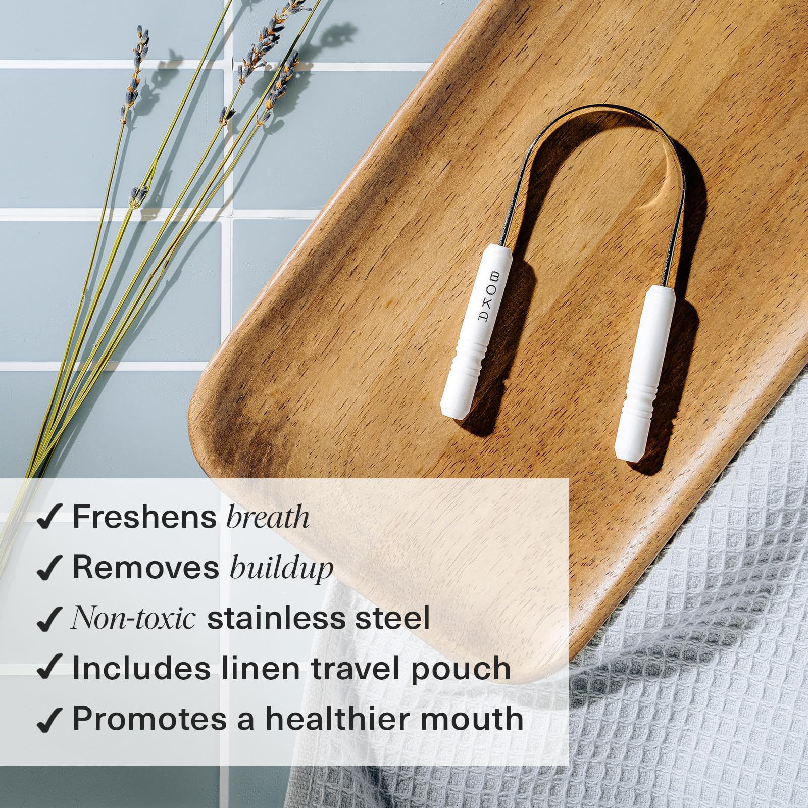 Forme en U ergonomique atteignant tous les recoins de la langue.
