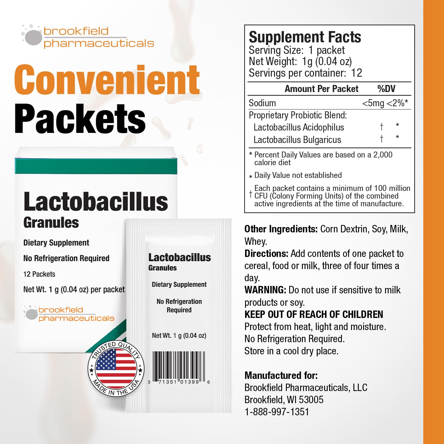 Brookfield Probiotiques fabriqué aux États-Unis avec emballage pratique.