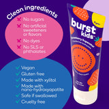 Burst texture douce du dentifrice, brossage confortable pour jeunes enfants.