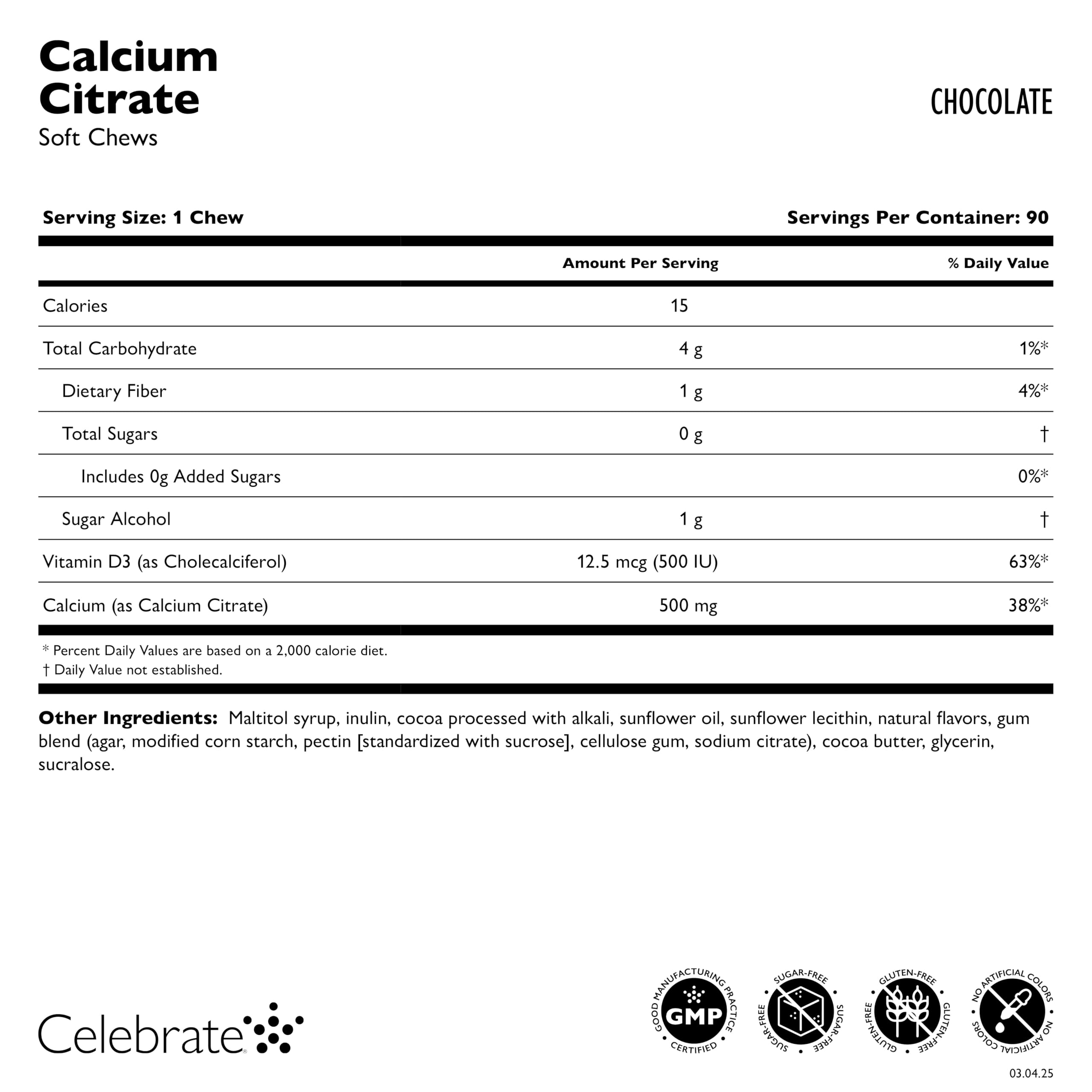 Goût chocolat des bonbons Celebrate Bariatric calcium citrate D3, sans sucre.