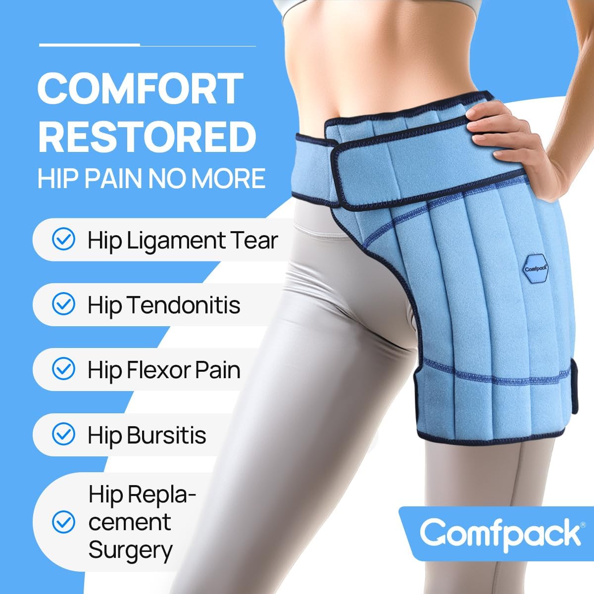 Comfpack enveloppant glacé pour hanche avec doublure douce pour peau irritée et confort prolongé.