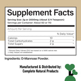 Complete Natural Products D Mannose, sans additifs et sans gluten pour une consommation claire.