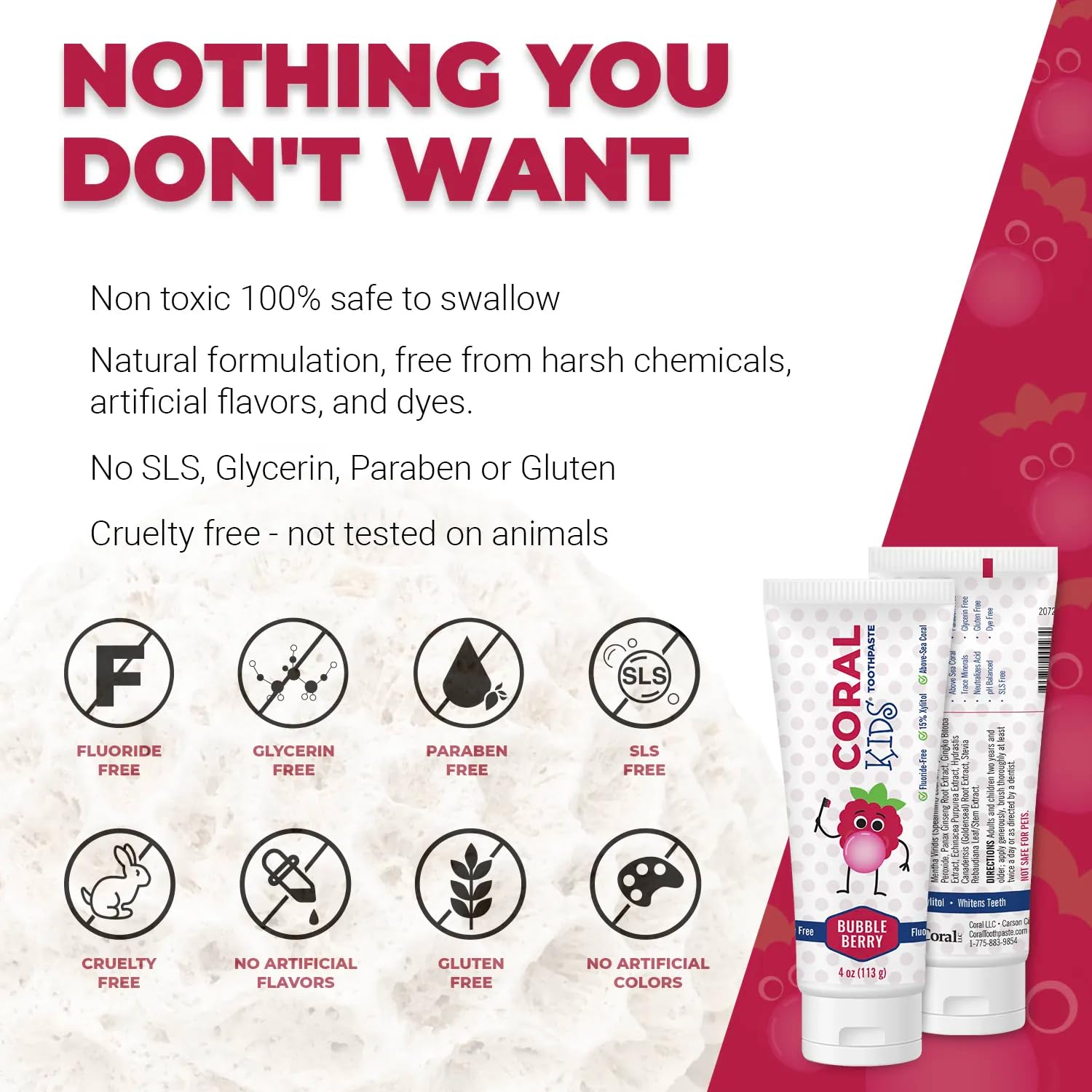Formulation Coral White sans additifs artificiels pour les petites bouches sensibles.