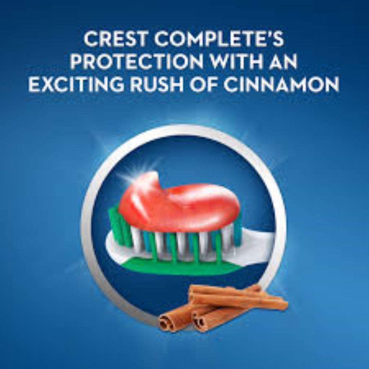 Crest Complete Cinnamon Rush : haleine fraîche après le brossage.