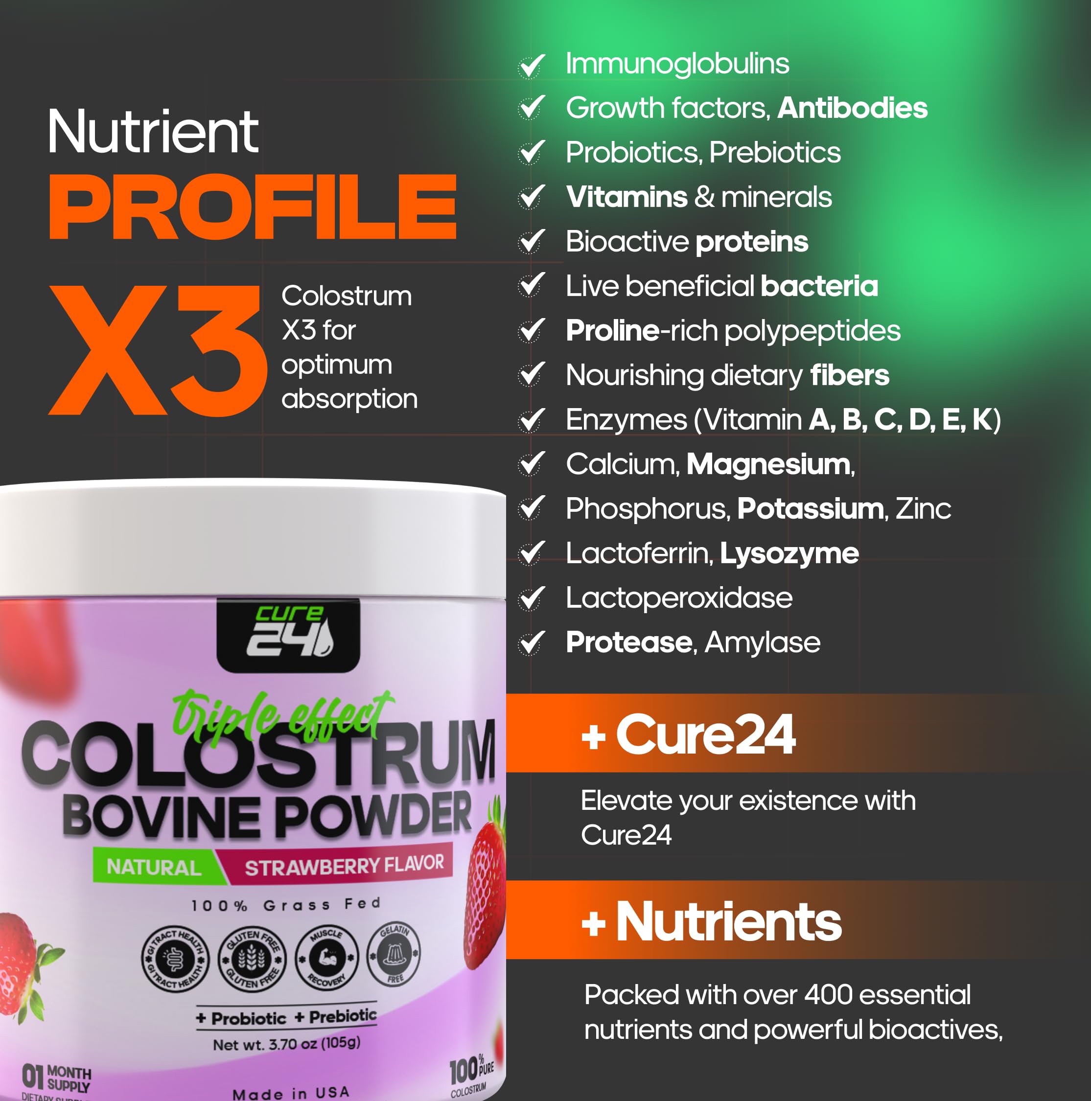 Cure24 Colostrum X3, ingrédients et vitamines pour une nutrition globale.