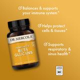 Dr. Mercola Bêta-Glucanes Fermentés – ingrédients : bêta-1,3-glucane et EpiCor fermenté.