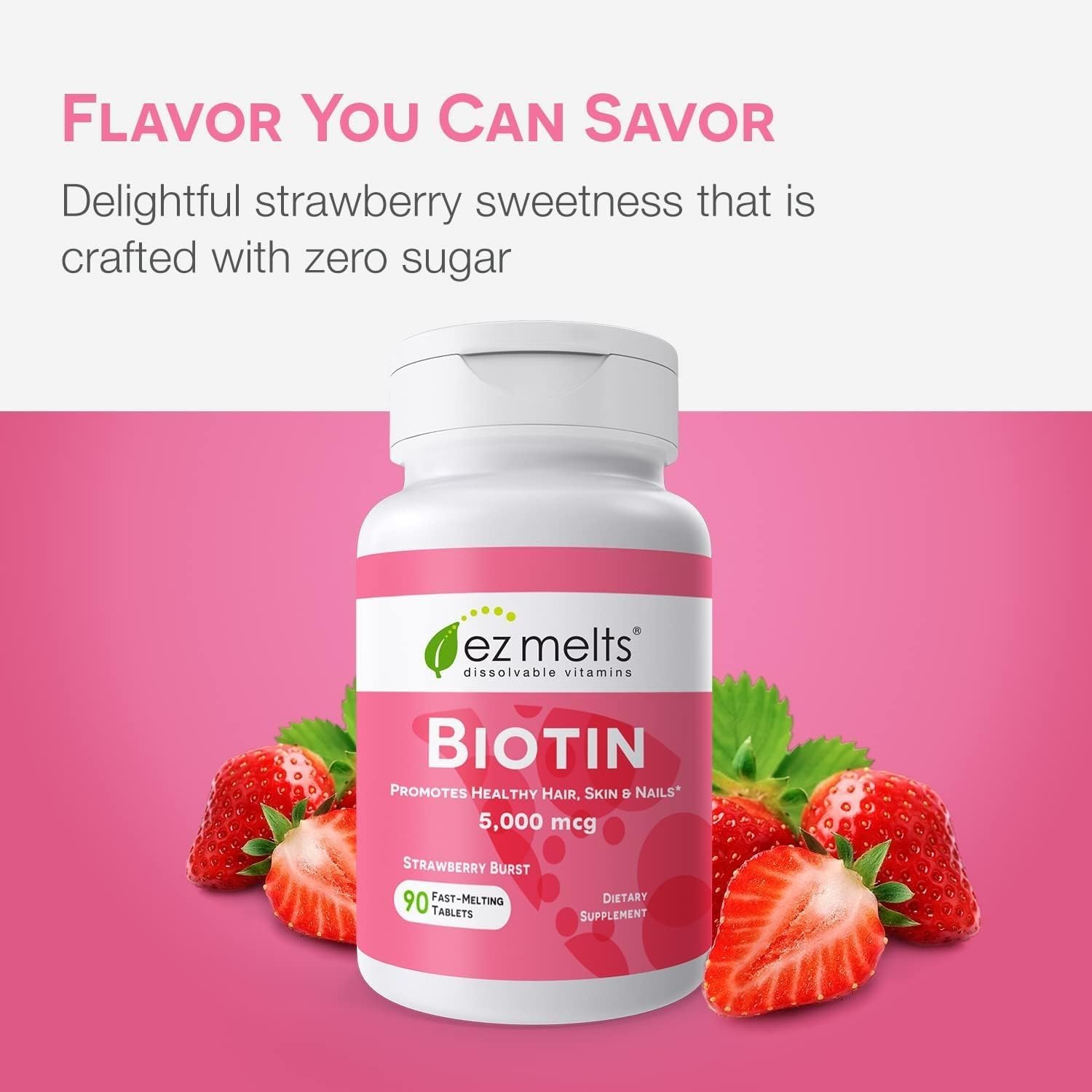 Sans gluten, lactose, soja et sucre, EZ Melts Biotin.