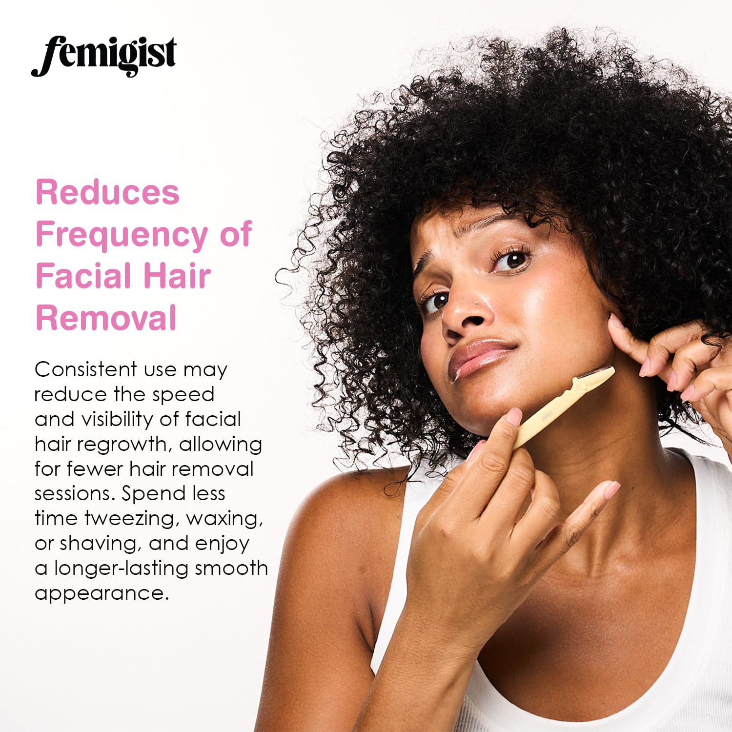 Femigist HERsutism – Visage, soutien potentiel pour une peau plus claire et plus lisse.