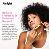 Femigist HERsutism – Visage, soutien potentiel pour une peau plus claire et plus lisse.