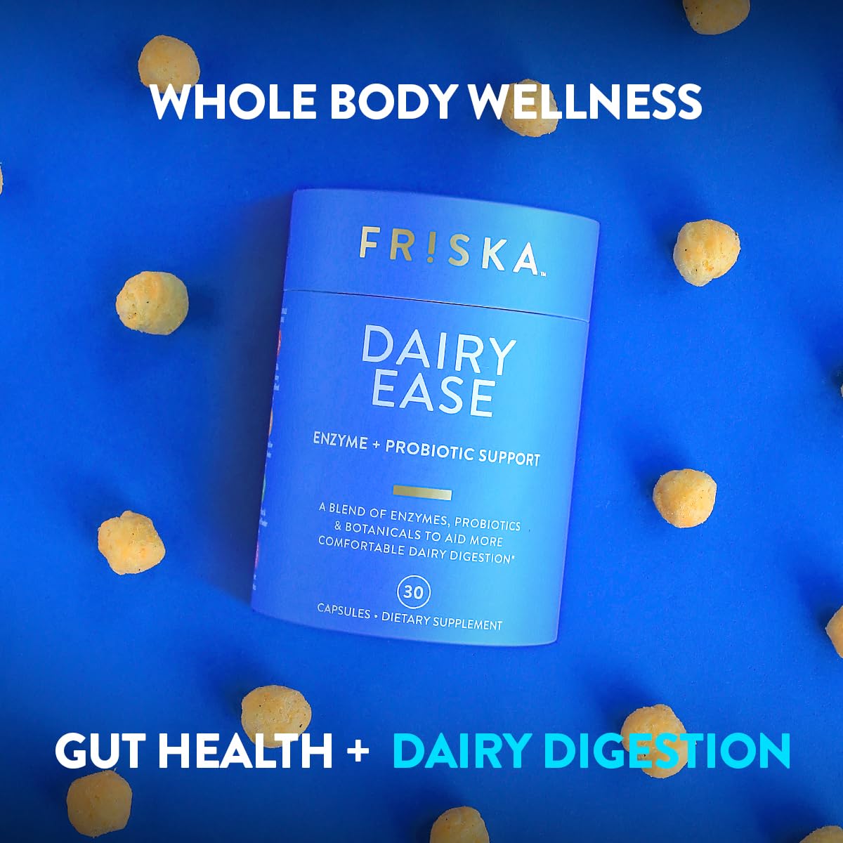 FRISKA Dairy Ease intégré à votre routine quotidienne.
