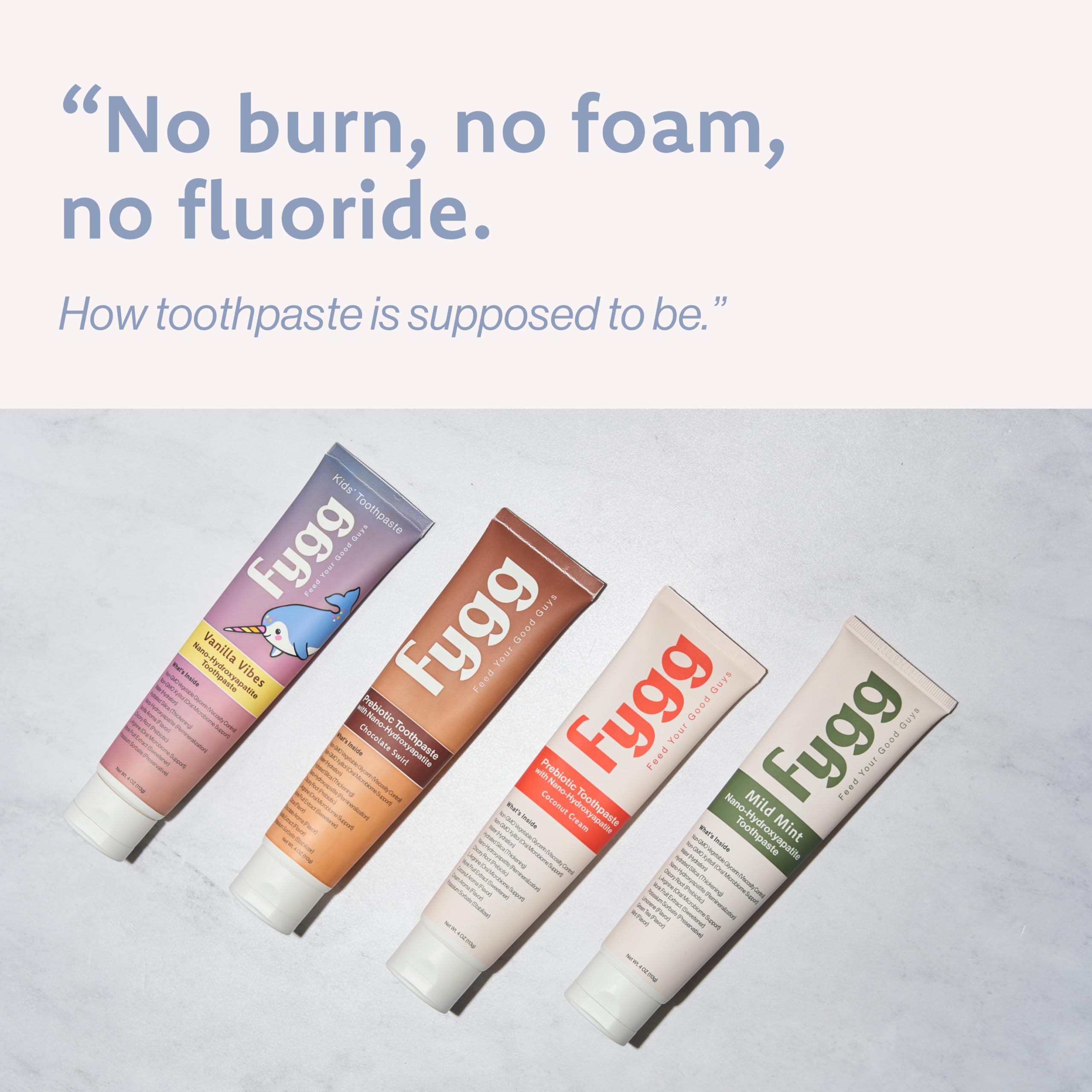 Fygg Sans fluor, sans SLS, et emballage recyclable.