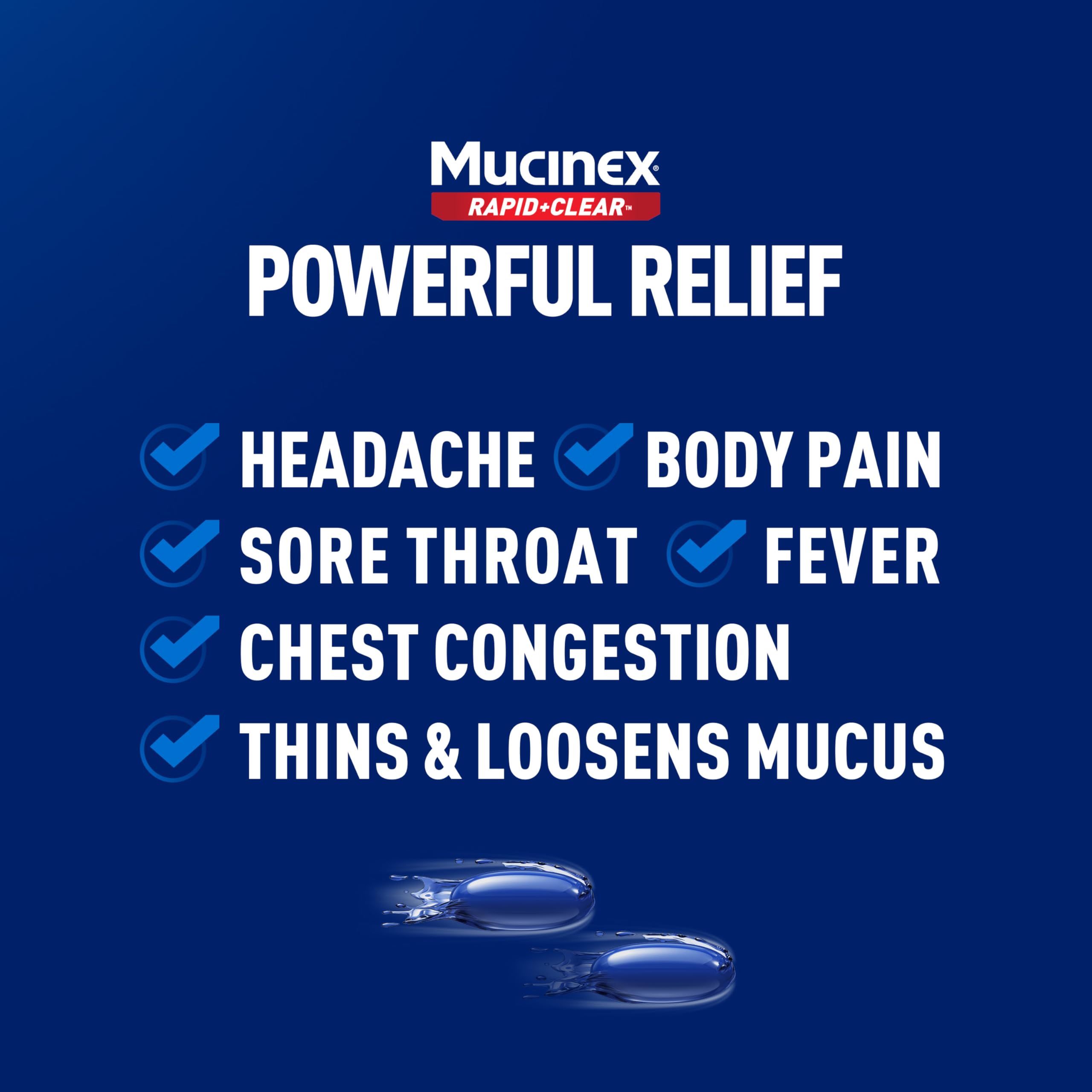 Gels liquides Mucinex agissant comme expectorant pour fluidifier le mucus.