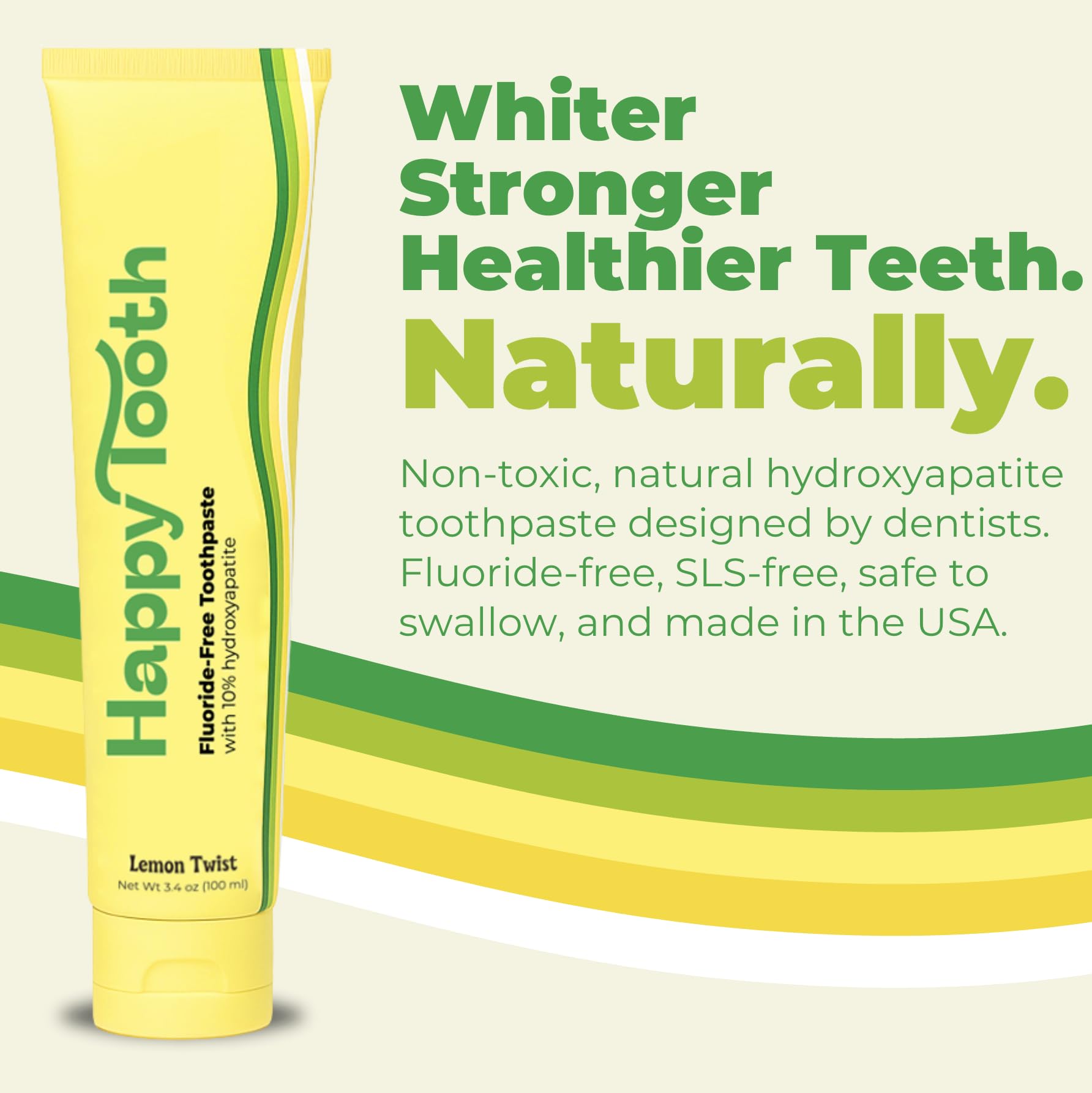 Étiquette Happy Tooth sur l'emballage, sans fluorure ni SLS.