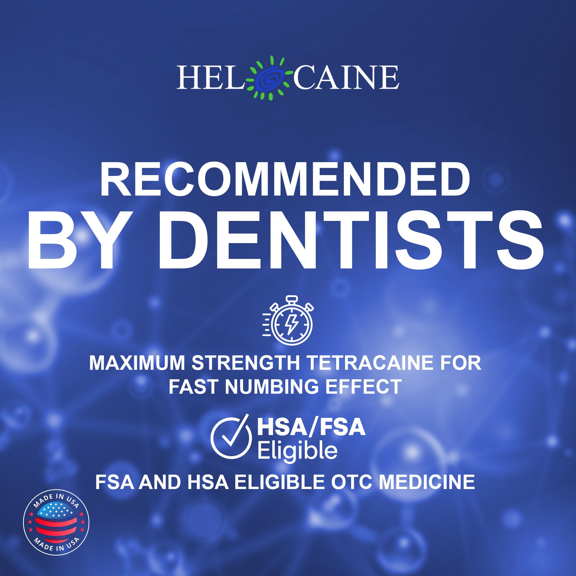 Helocaine crée une barrière protectrice autour de la zone