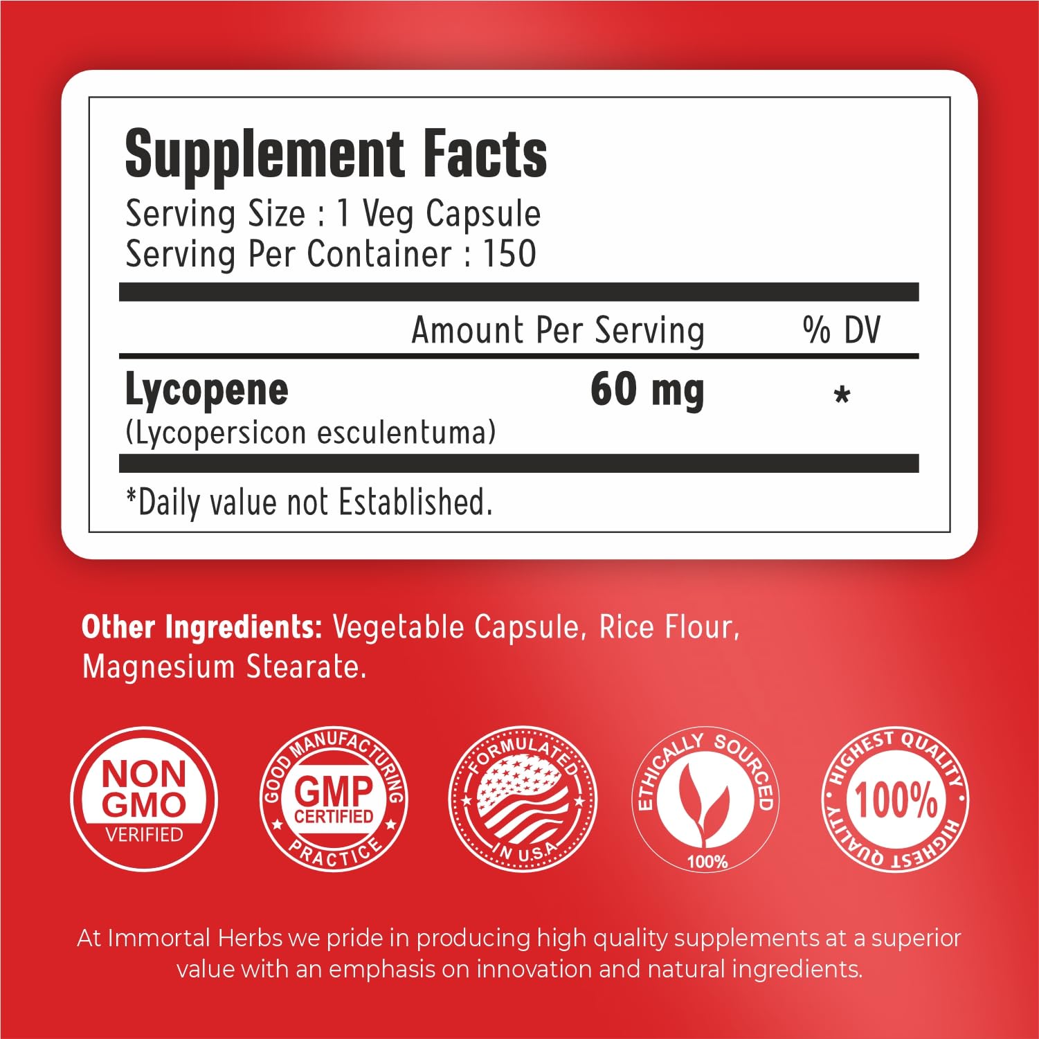 Immortal Herbs bouteille lycopène 60 mg : dosage quotidien simple.