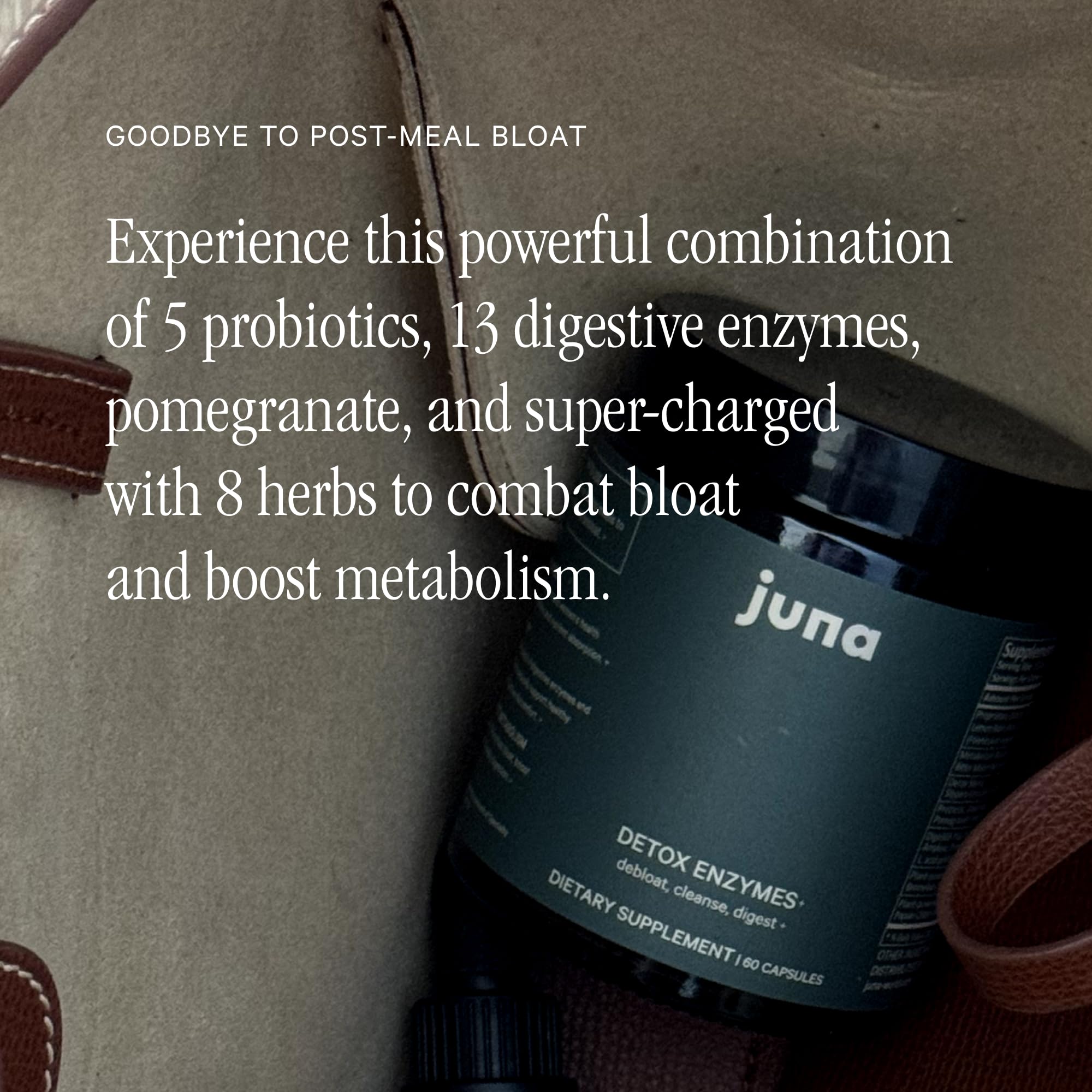 Probiotiques et enzymes de Juna Detox pour soutenir la flore intestinale équilibrée.