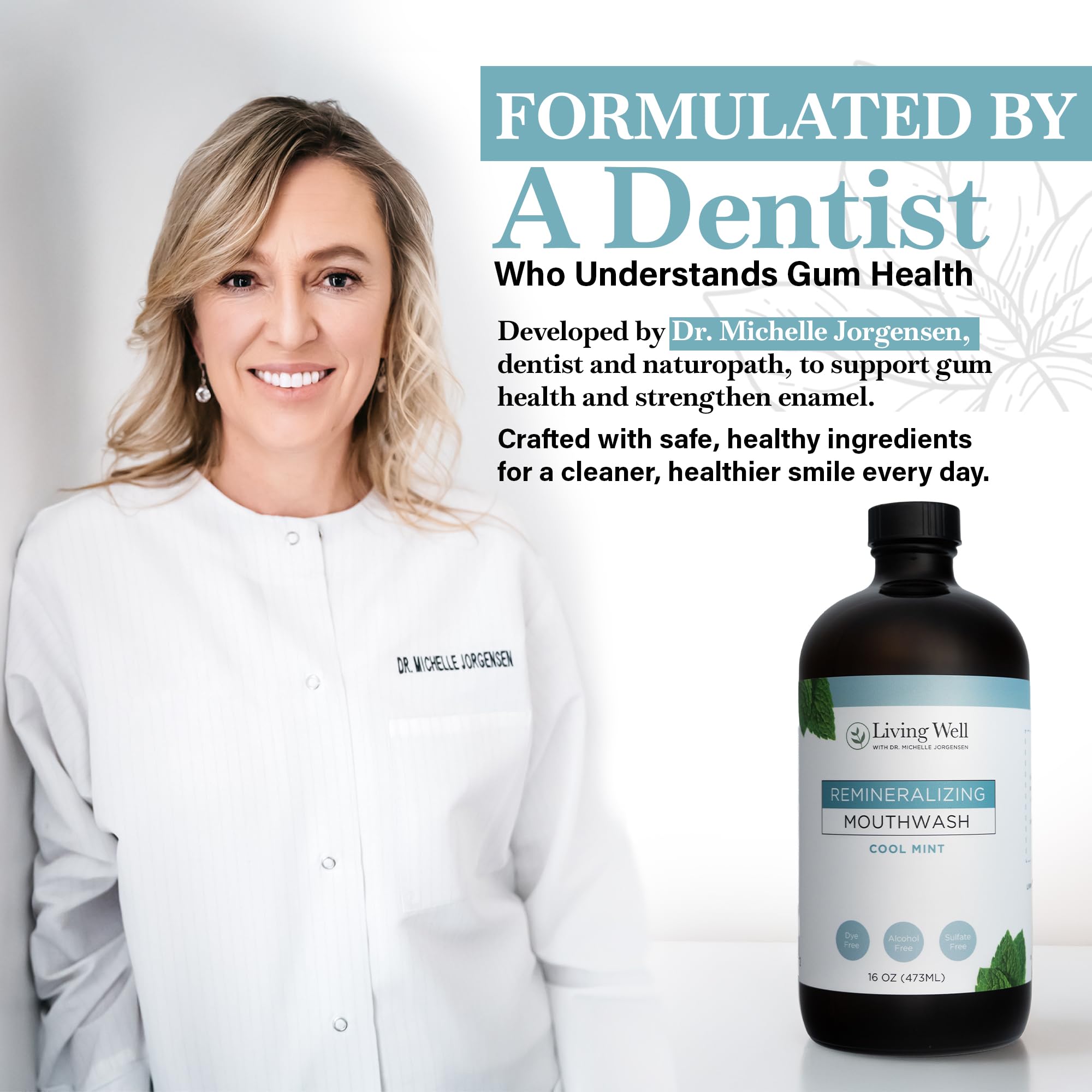 Living Well with Dr. Michelle – sensations de fraîcheur quotidiennes et gencives apaisées.