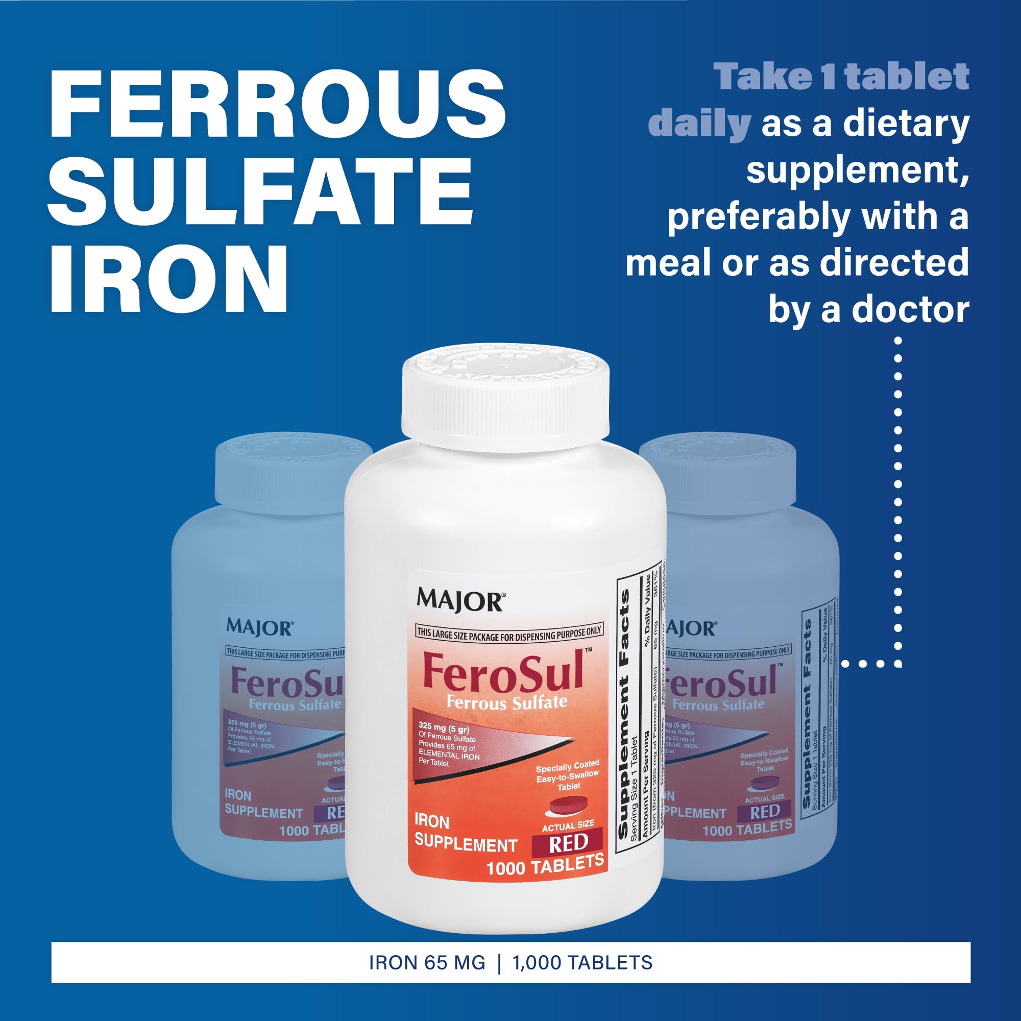 Major FeroSul tablettes faciles à avaler avec revêtement doux pour le confort.