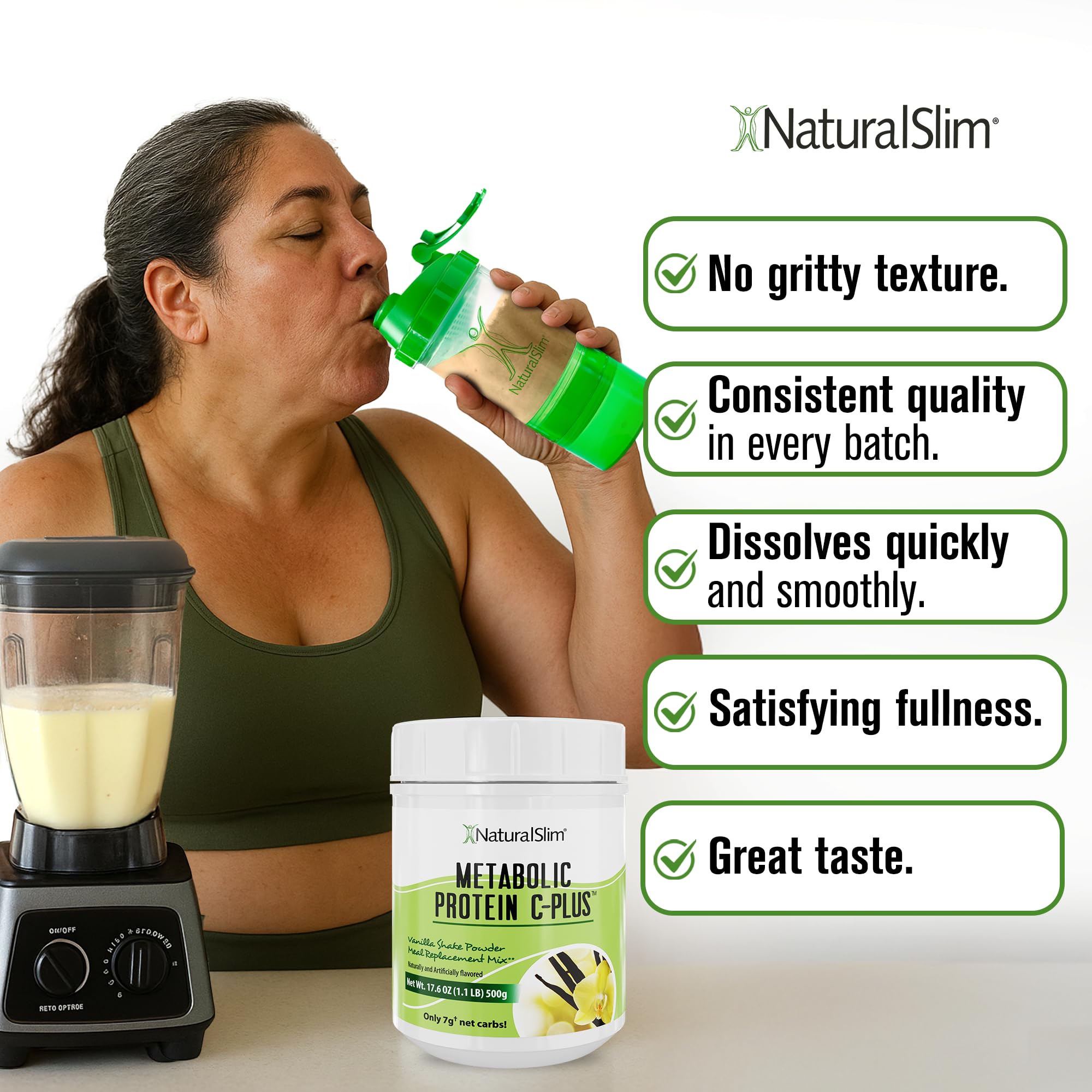 NaturalSlim Metabolic Protein C-Plus shaker mélange sans grumeaux et texture onctueuse.