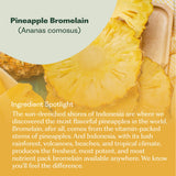 Nature M.D. Enzyme365: bromelain-indonesienne pour une activité enzymatique renforcée.