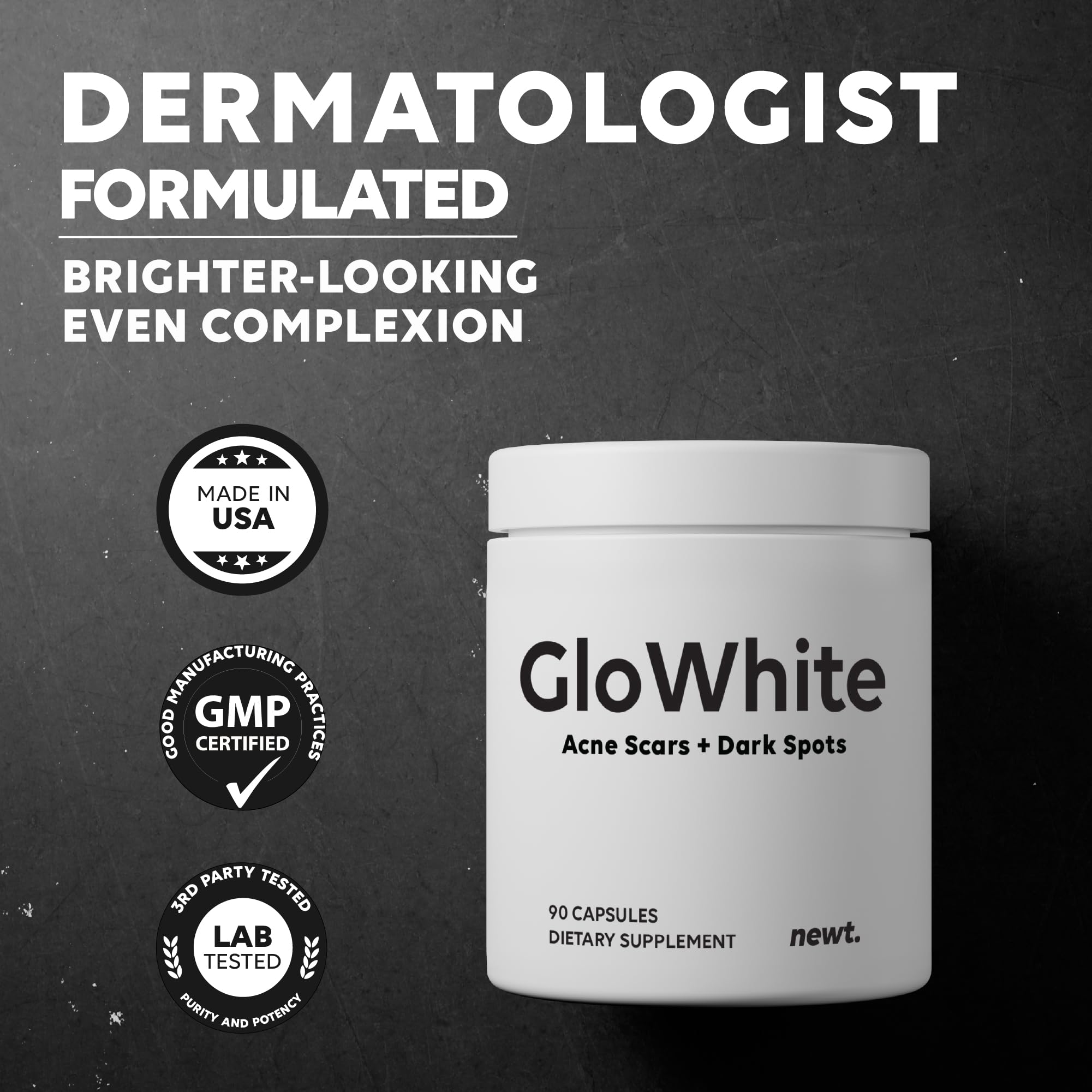 Newt GloWhite : soutien au mélasma et à l’apparence des zones foncées.