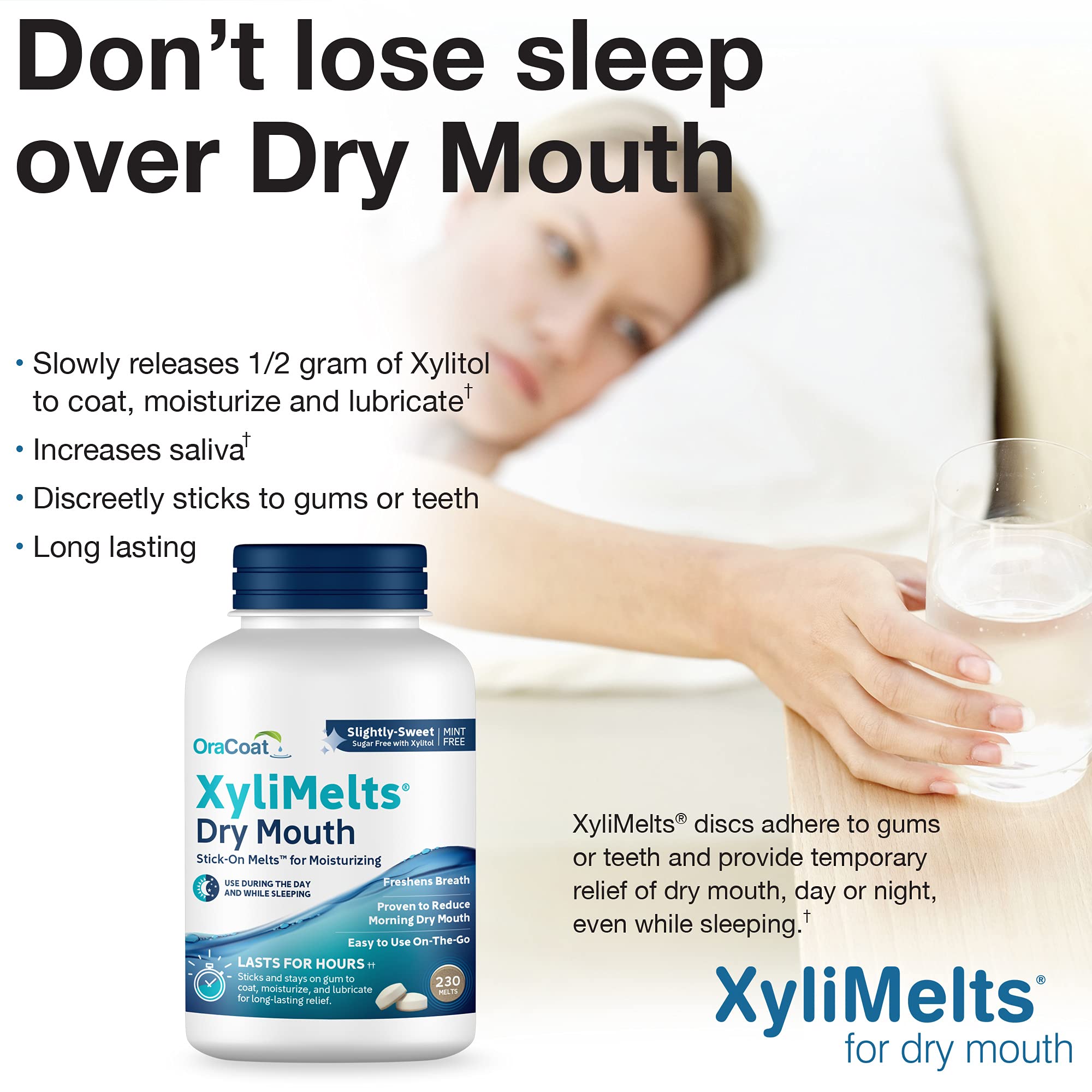 Oracoat XyliMelts offrant jusqu'à 8 heures de confort nocturne.