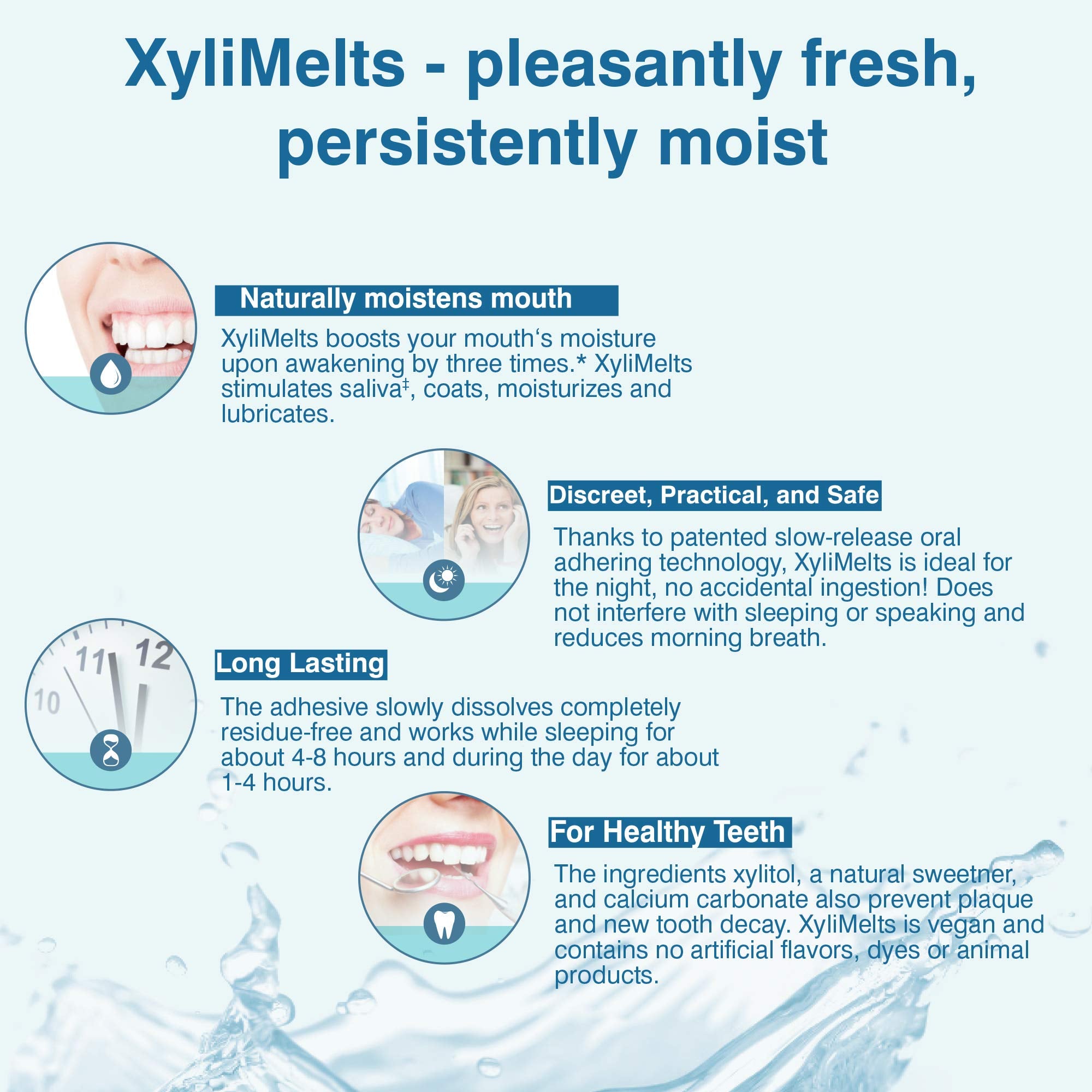 Oracoat XyliMelts sans sucre avec Xylitol pour favoriser la salivation.