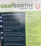 Goût agréable Orasoothe SOCKIT Gel et sécurité alimentaire