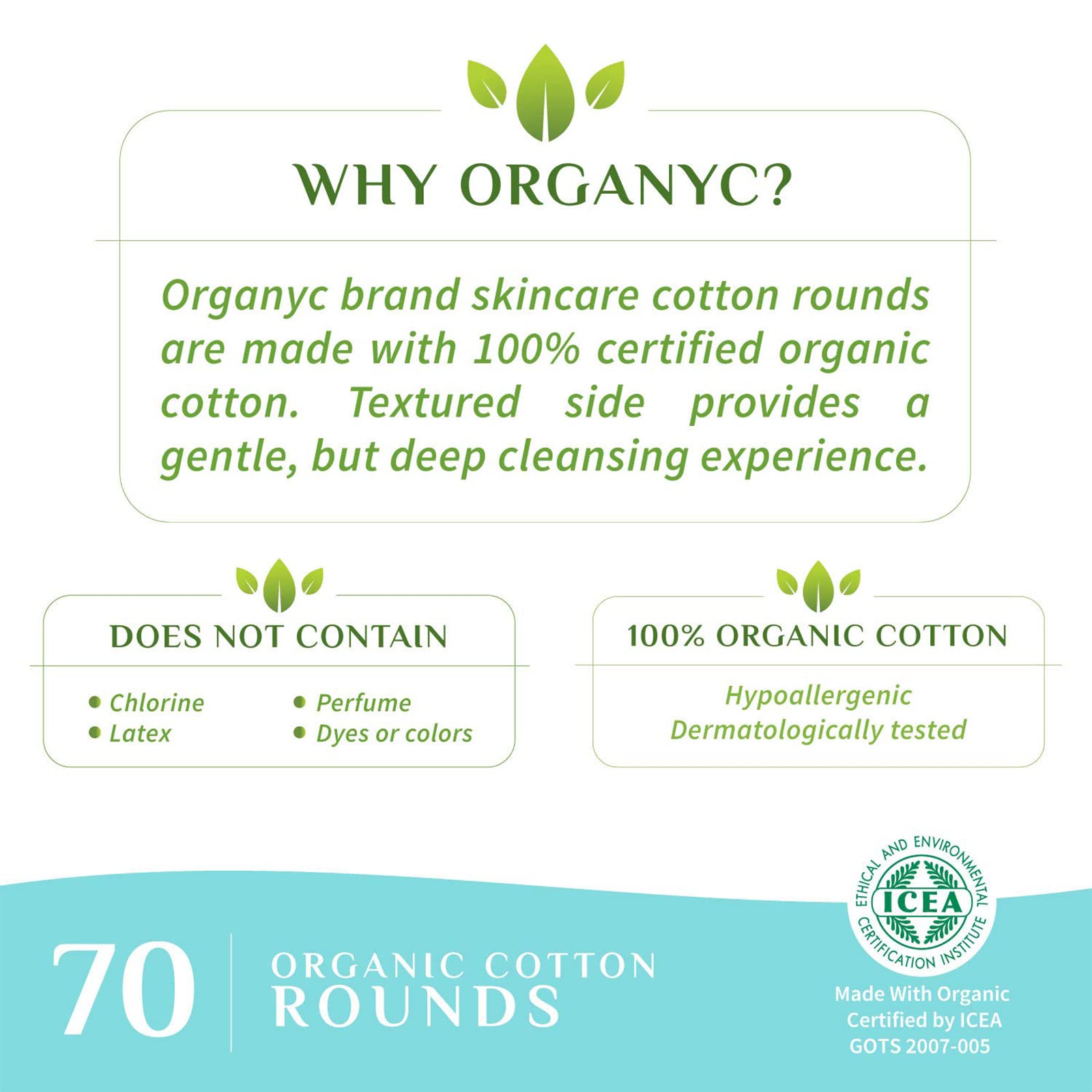Organyc coton bio ronds utilisés pour le démaquillage visage en douceur.