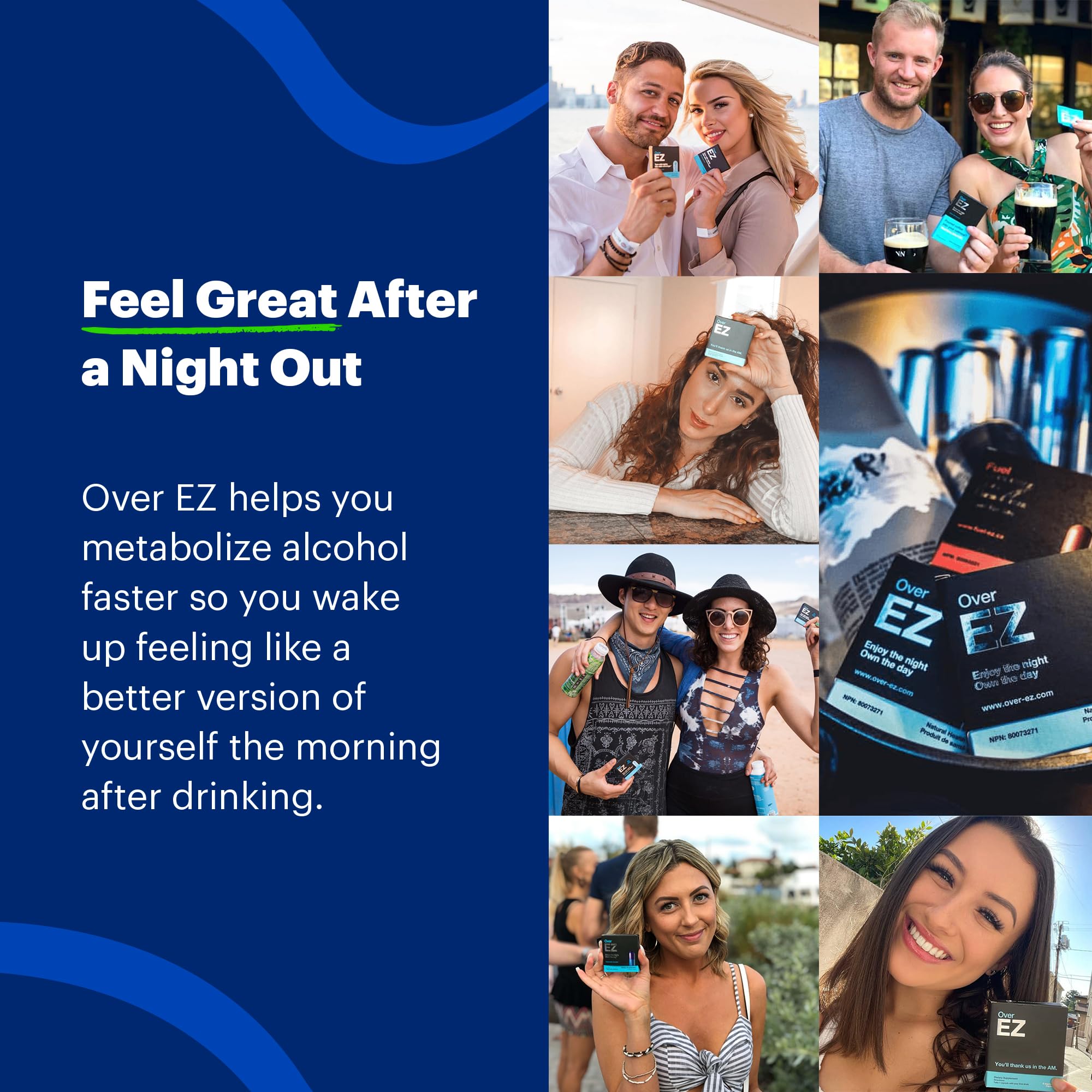 Soirée sans crainte: OVER EZ Pre-Drink peut soutenir une récupération potentielle.