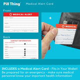 PILL THING: carte d’alerte médicale incluse pour infos essentielles à portée de main.