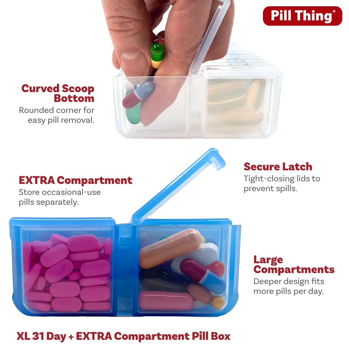 PILL THING XL compartiment supplémentaire pour pilules additionnelles.