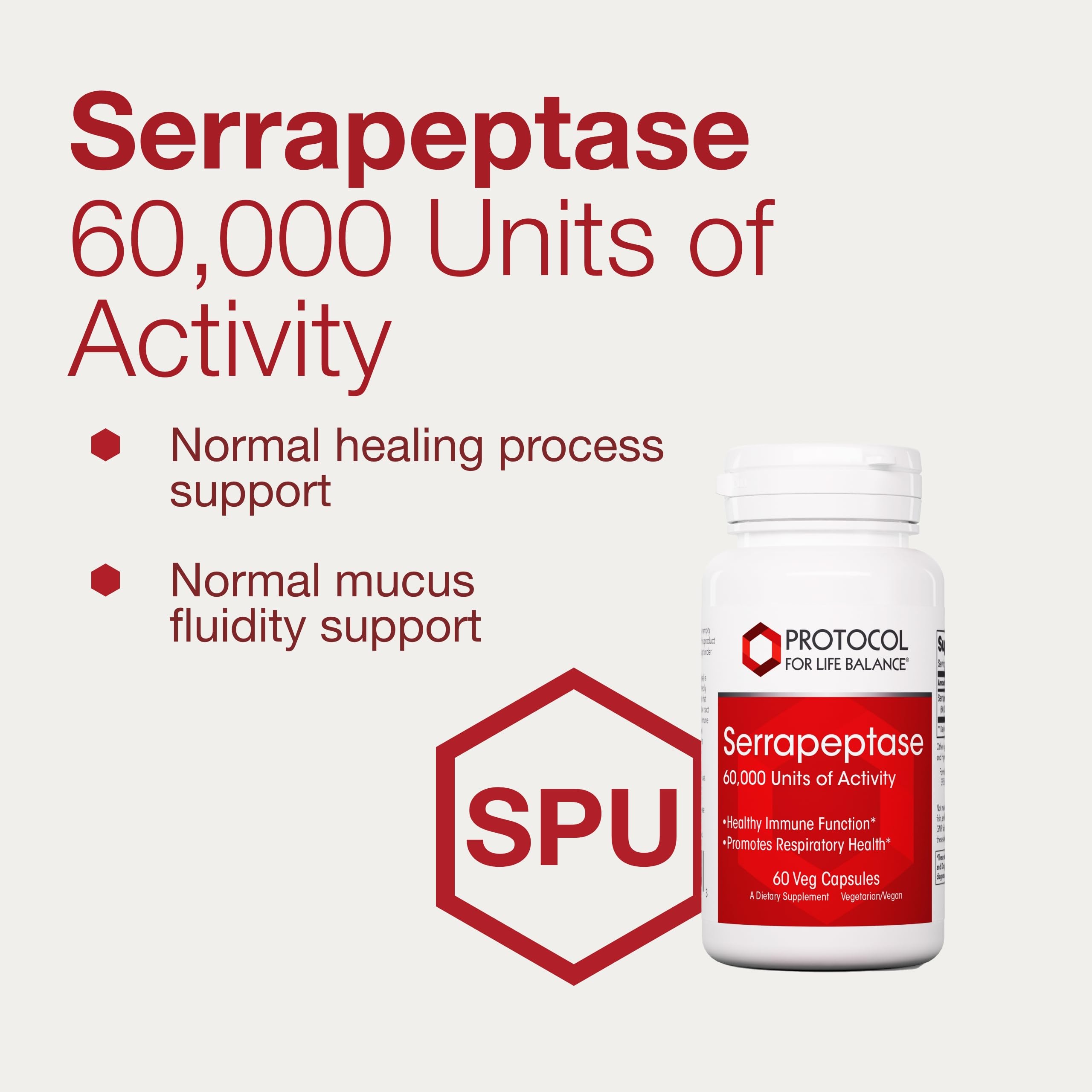PROTOCOL FOR LIFE BALANCE Serrapeptase – Label: indication claire des ingrédients et activité enzymatique.