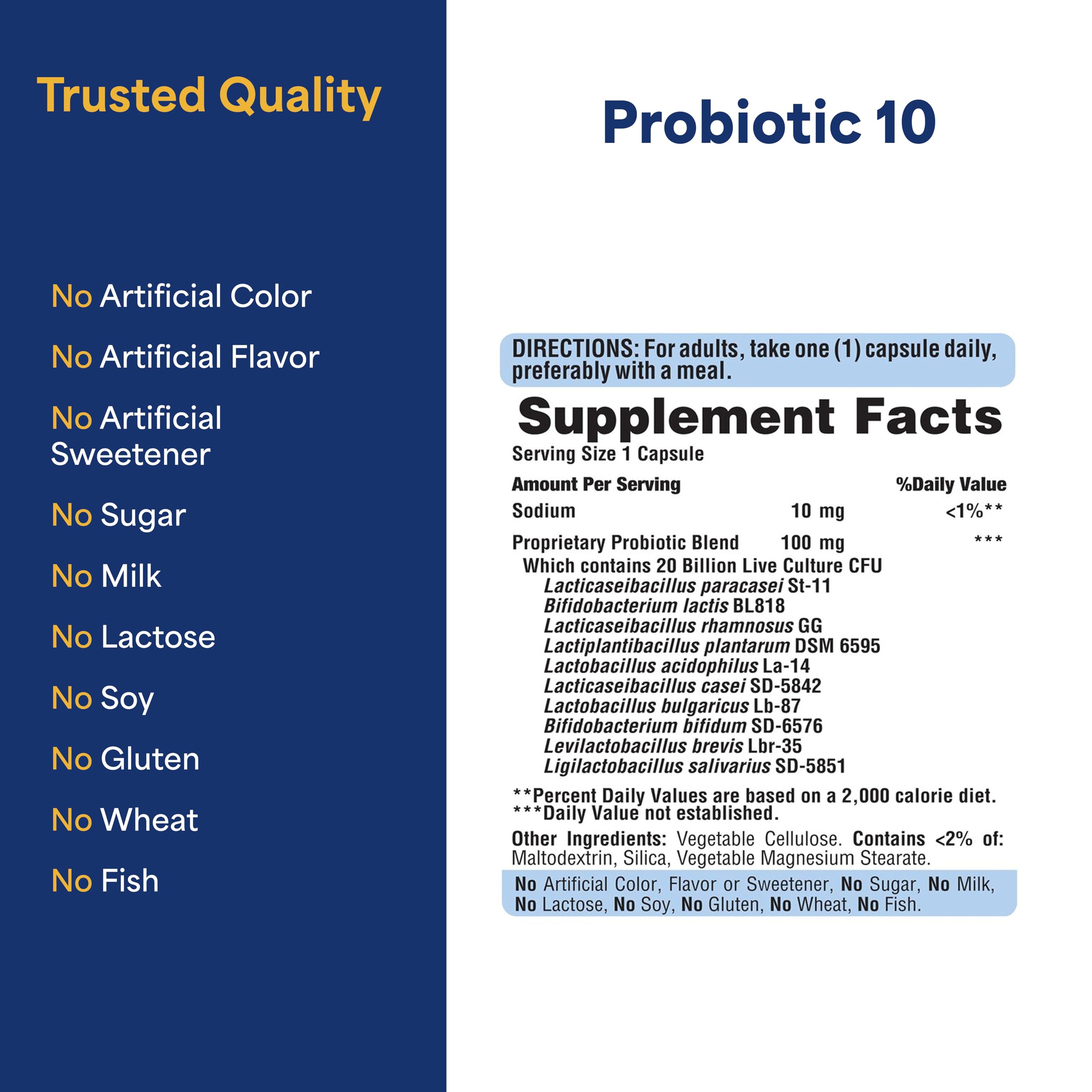 Puritan's Pride Probiotic 10 - dosage quotidien: 20 milliards de cultures vivantes.