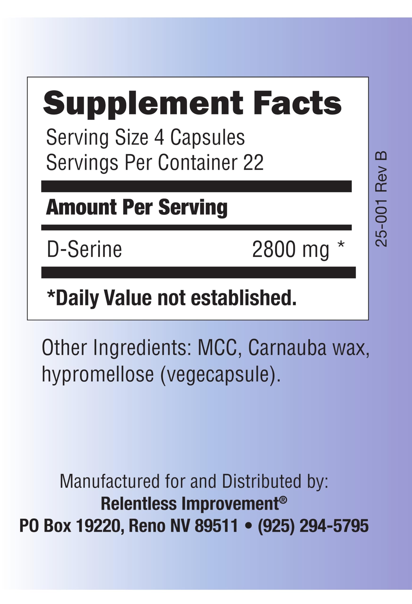 Relentless Improvement D-Serine : étiquette affichant le dosage de 700 mg par gélule, pratique.