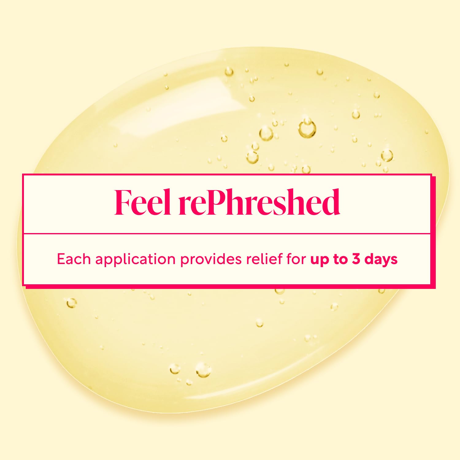 Rephresh Gel offre une protection jusqu à trois jours avec une application.