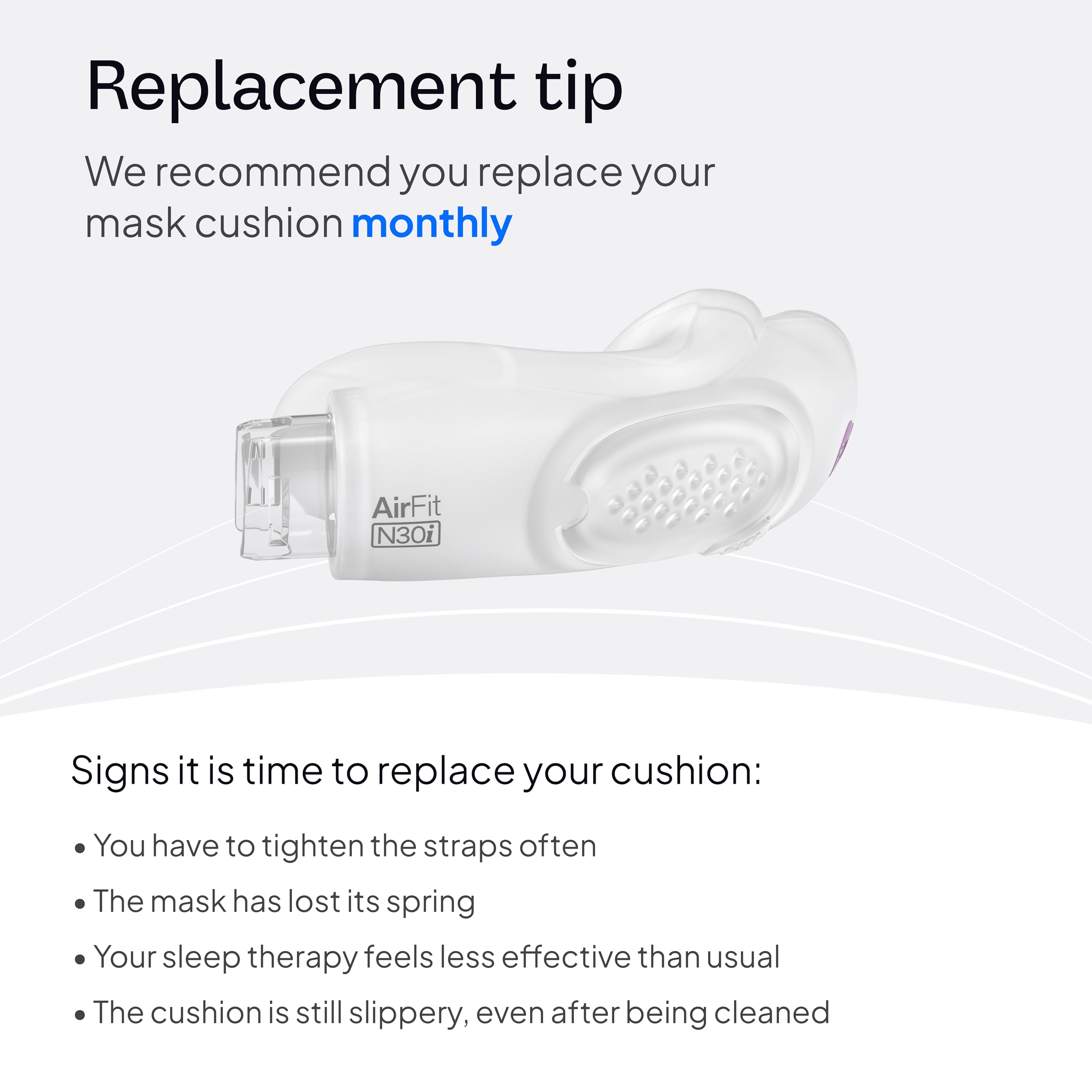 Remplacement du coussin AirFit N30i guidé par l'usure.