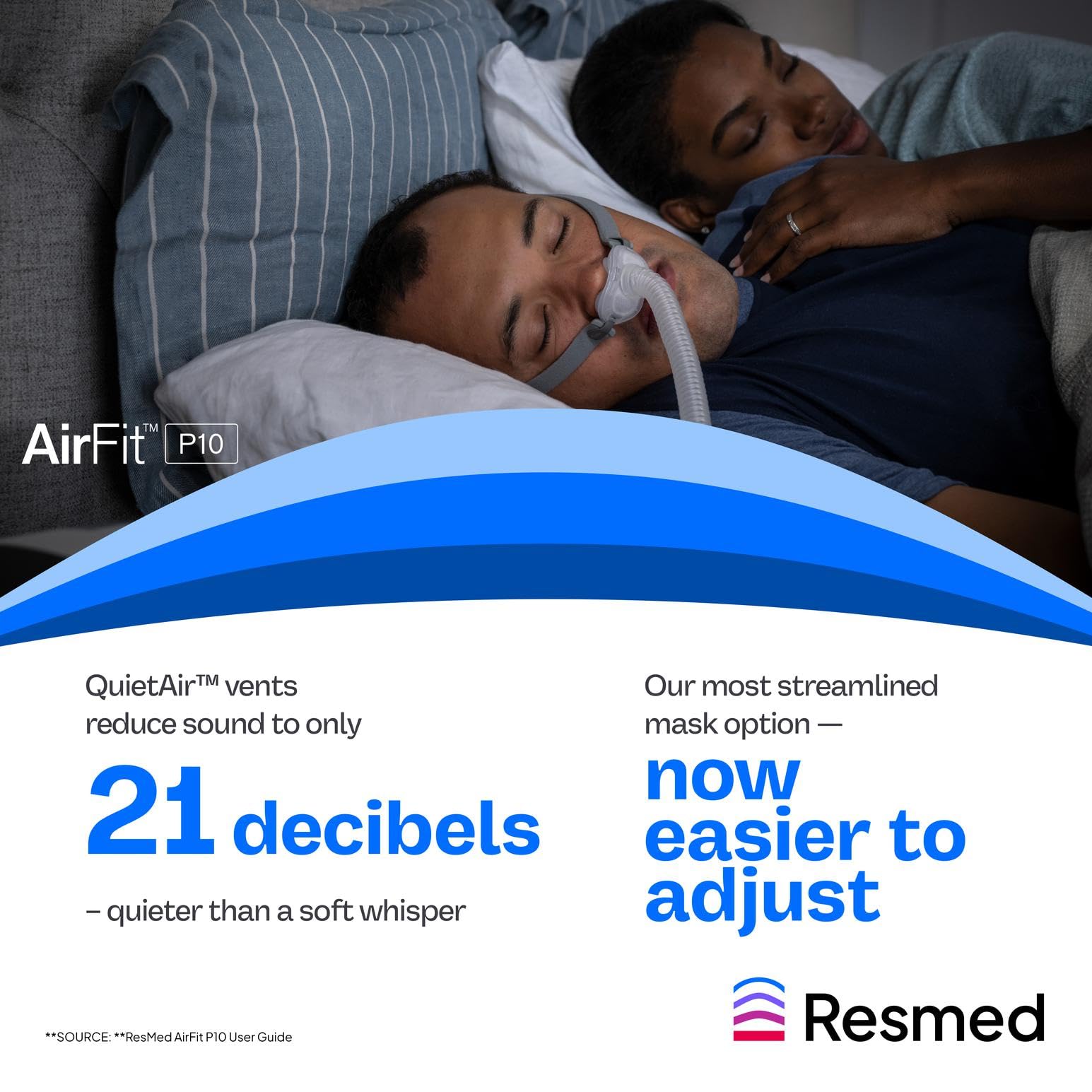 Coussin nasal ResMed AirFit P10 – stabilité du masque lors des changements de position nocturnes.