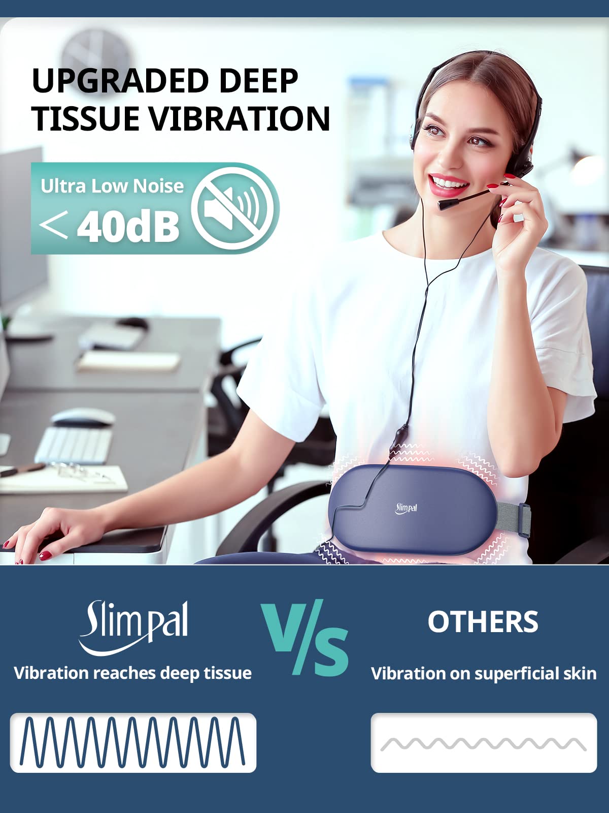 Slimpal quatre modes de vibration et fonctionnement ultra silencieux en milieu calme