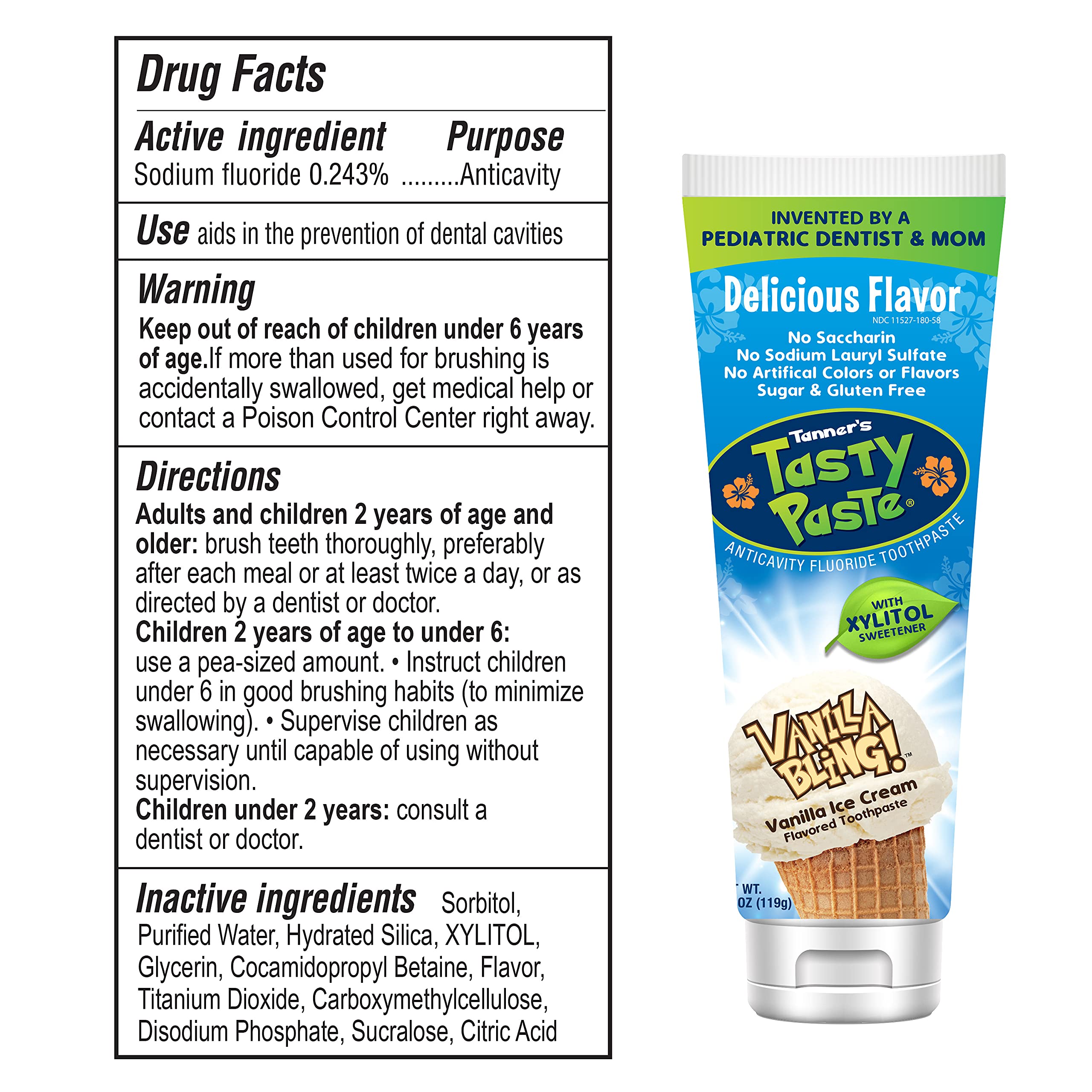 Emballage Tanner's Tasty Paste sans saccharine: dentifrice doux et sûr.