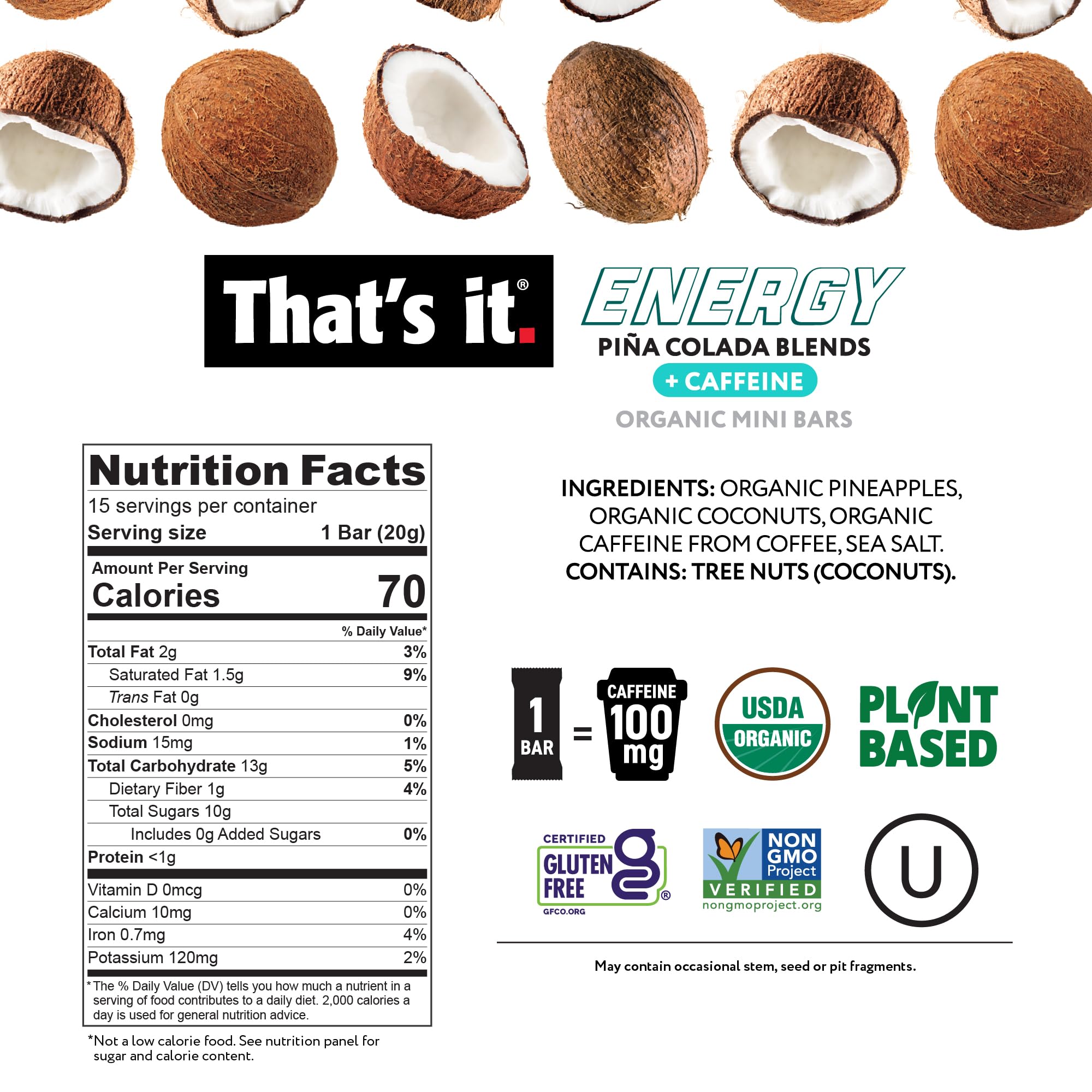 That’s it Piña Colada Energy Mini Bar — ingrédients simples pour snack sain et naturel.