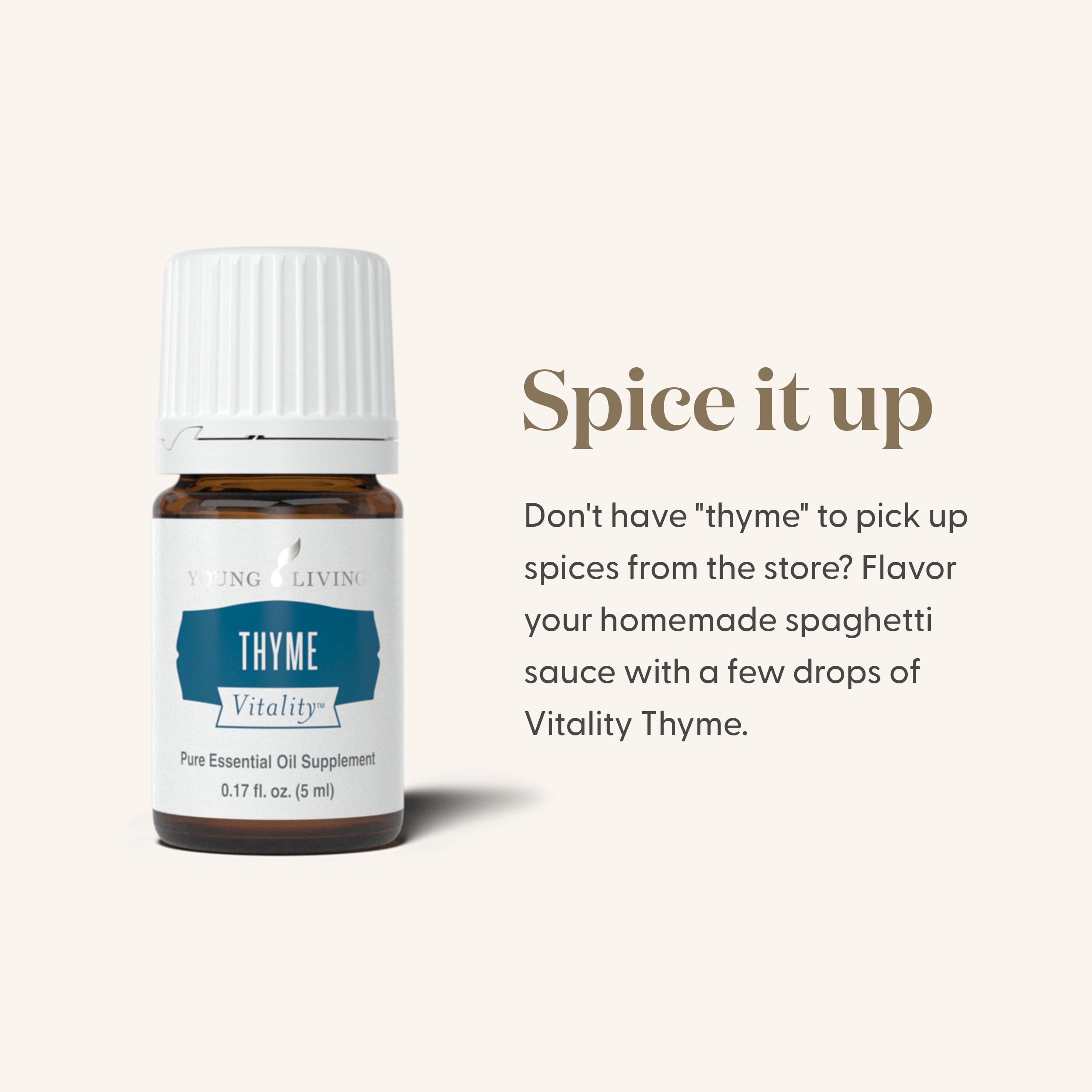 Young Living Thyme Vitality arôme intense rehausse viandes et soupes.