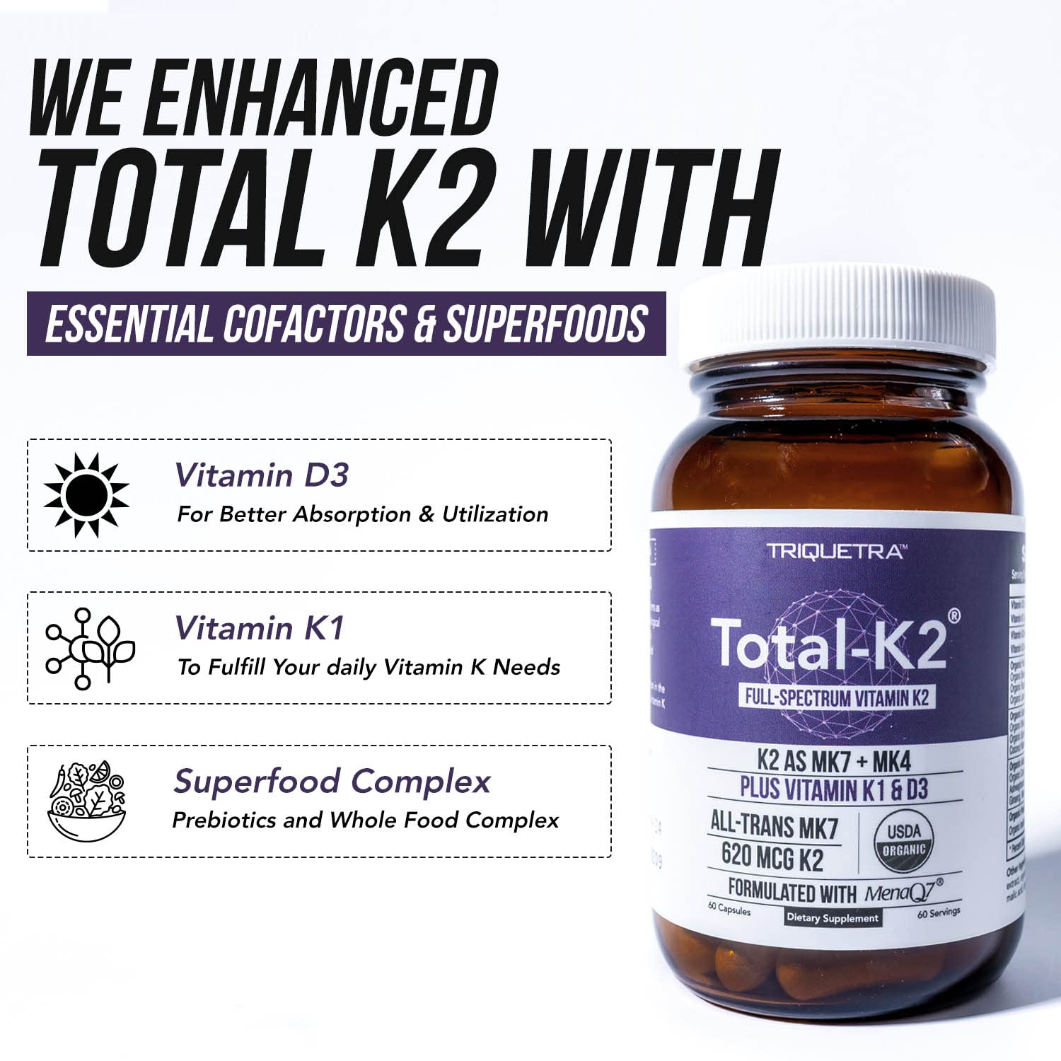 Triquetra Health Total K2: section ingrédients organiques et vitamine D3 pour une approche complète.